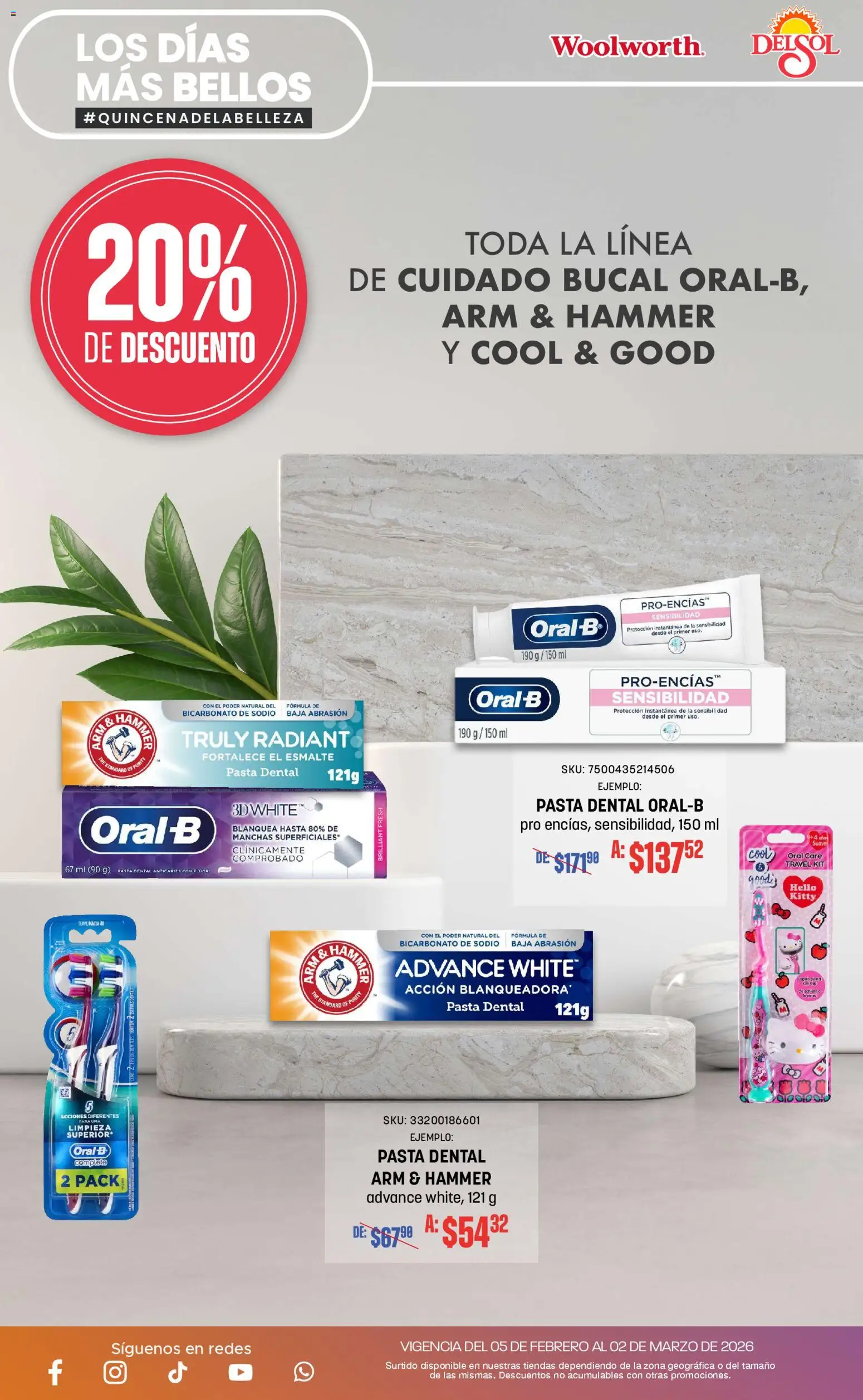 Nuevas ofertas de Del Sol y Woolworth válidas en toda la República Mexicana desde el 05/02/2026. ¡Encuentra las mejores ofertas en Del Sol y Woolworth catálogo! | Página: 19 | Productos: Pasta dental, Pasta