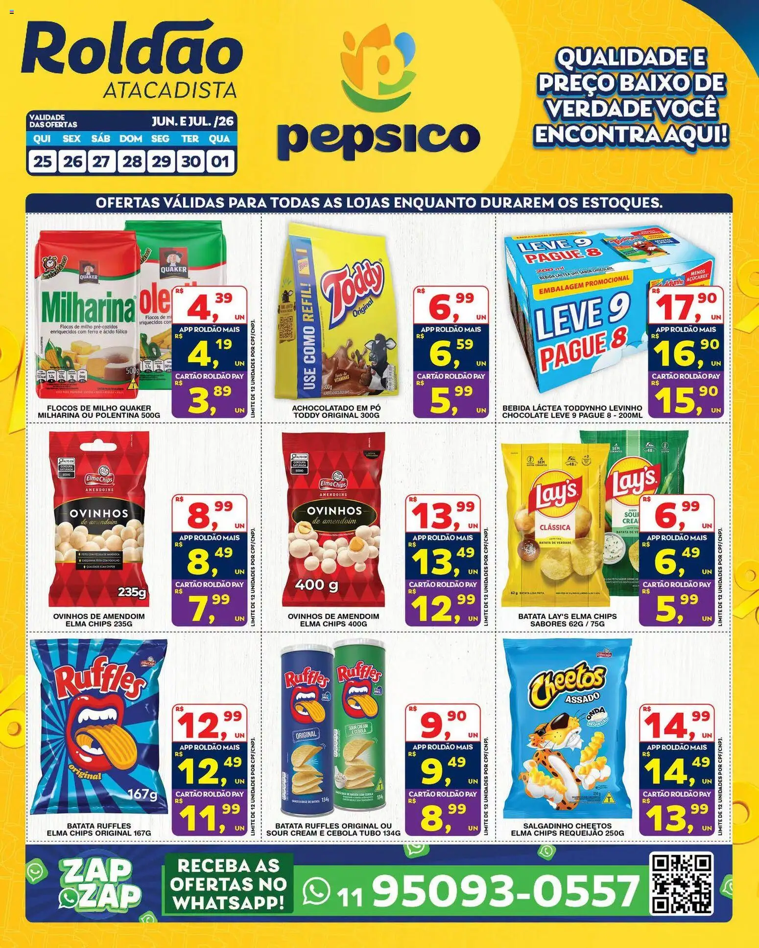 Roldão Folheto - válido de 25/06/2026 | Página: 1 | Produtos: Ferro, Achocolatado, Chocolate, Base
