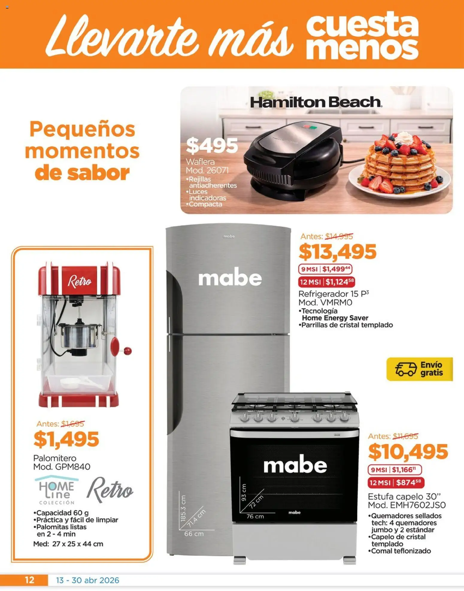 Nuevas ofertas de Chedraui válidas en toda la República Mexicana desde el 13/04/2026. ¡Encuentra las mejores ofertas en Chedraui folleto! | Página: 12 | Productos: Refrigerador, Waflera