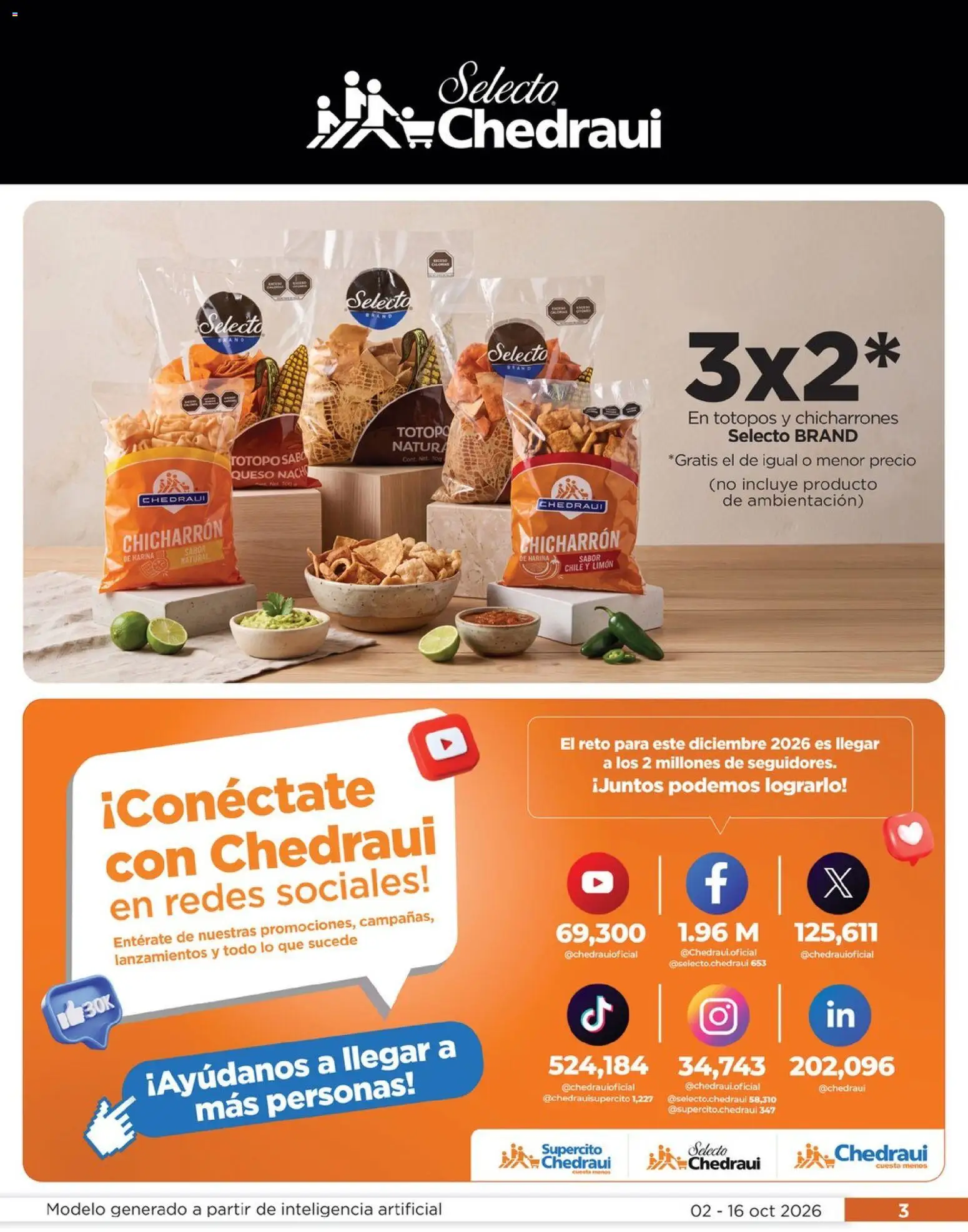 Nuevas ofertas de Chedraui válidas en toda la República Mexicana desde el 02/10/2026. ¡Encuentra las mejores ofertas en Chedraui folleto Llevarte más cuesta menos! | Página: 3