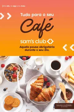 Sam's Club ofertas Café - Pré-Visualização do folheto da loja Sam's Club, válido de 11/08/2026