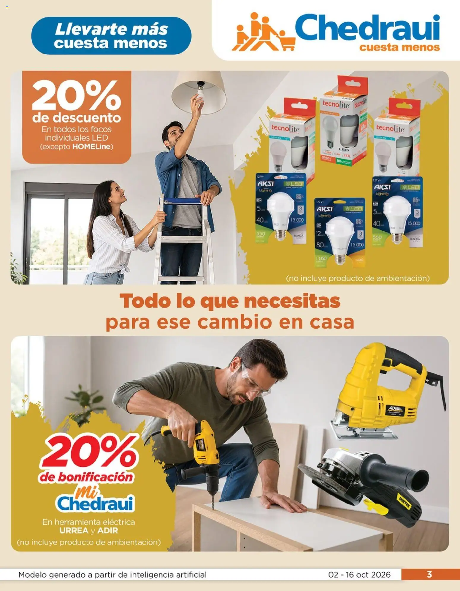 Nuevas ofertas de Chedraui válidas en toda la República Mexicana desde el 02/10/2026. ¡Encuentra las mejores ofertas en Chedraui folleto Renueva tu hogar Llevarte más cuesta menos! | Página: 3