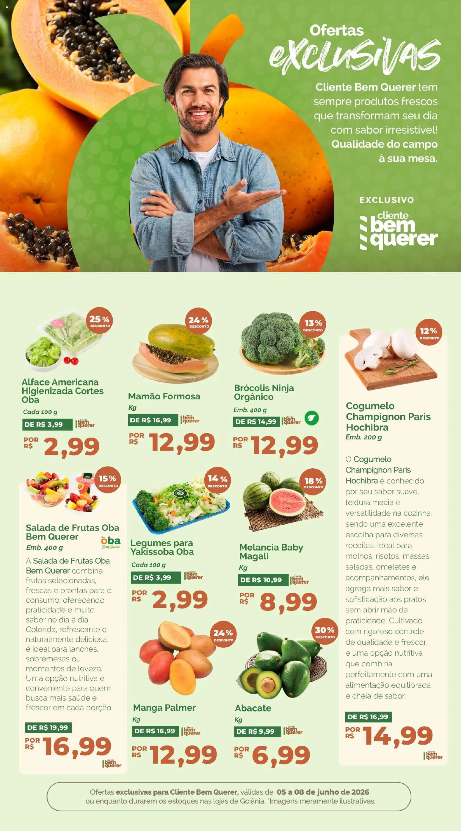 Oba Hortifruti Folheto - válido de 05.06.2026 | Página: 4 | Produtos: Cogumelo, Salada, Mamão, Champignon