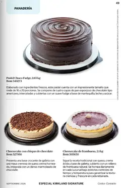 Vista previa de Pastel Choco Fudge, 2.65 kg, Elaborado con ingredientes frescos, este pastel cuenta con un impresionante tamaño que rinde de 16 a 20 porciones. Se compone de cuatro capas de pan esponjoso de chocolate tipo americano, intercaladas y cubiertas con un suave fudge a base de mantequilla, leche y azúcar., nuevo folleto de la tienda, válido en México a partir del 01/09/2026 | Página: 49