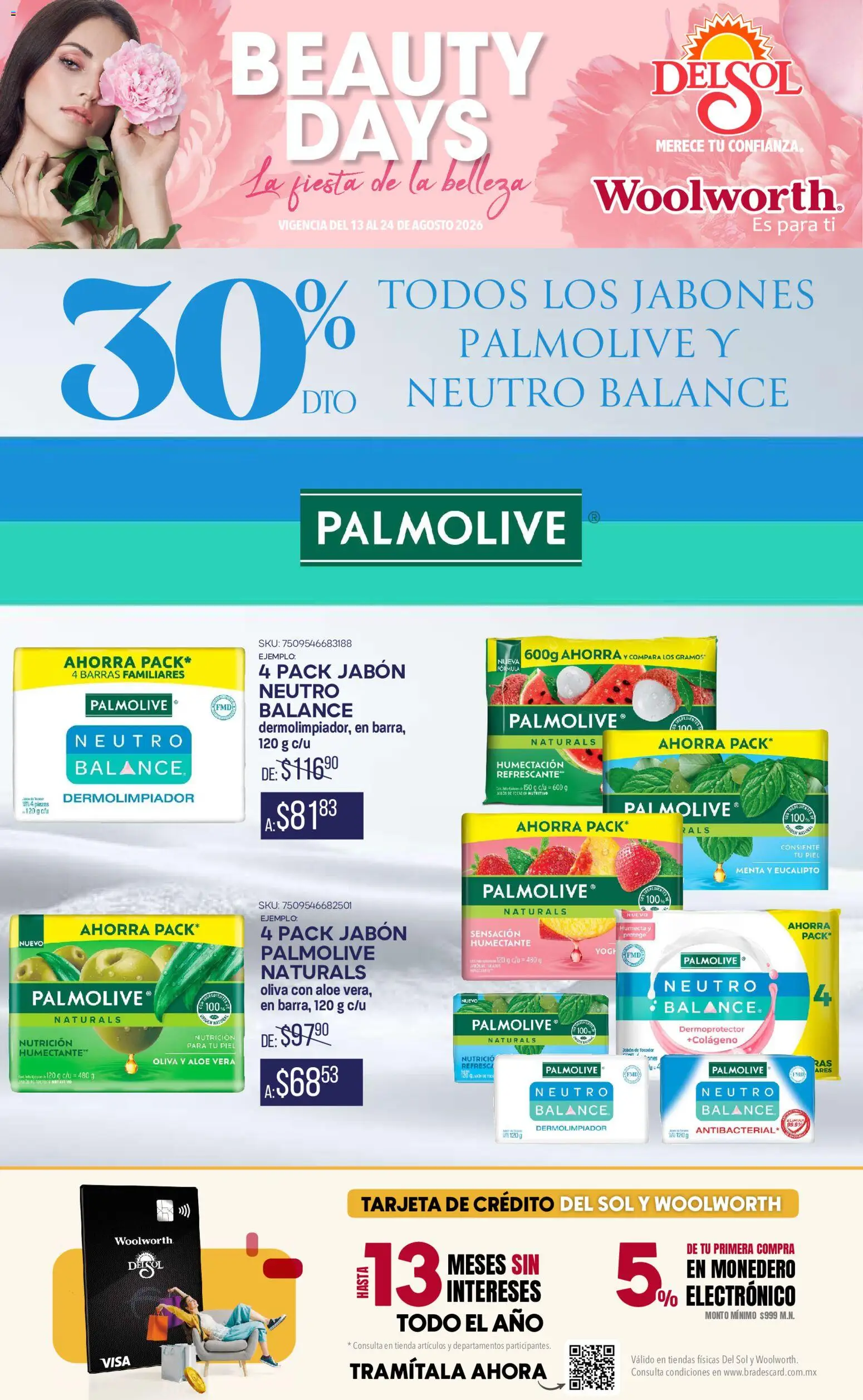 Nuevas ofertas de Del Sol y Woolworth válidas en toda la República Mexicana desde el 13/08/2026. ¡Encuentra las mejores ofertas en Del Sol y Woolworth catálogo! | Página: 4 | Productos: Monedero, Aloe Vera, Jabón