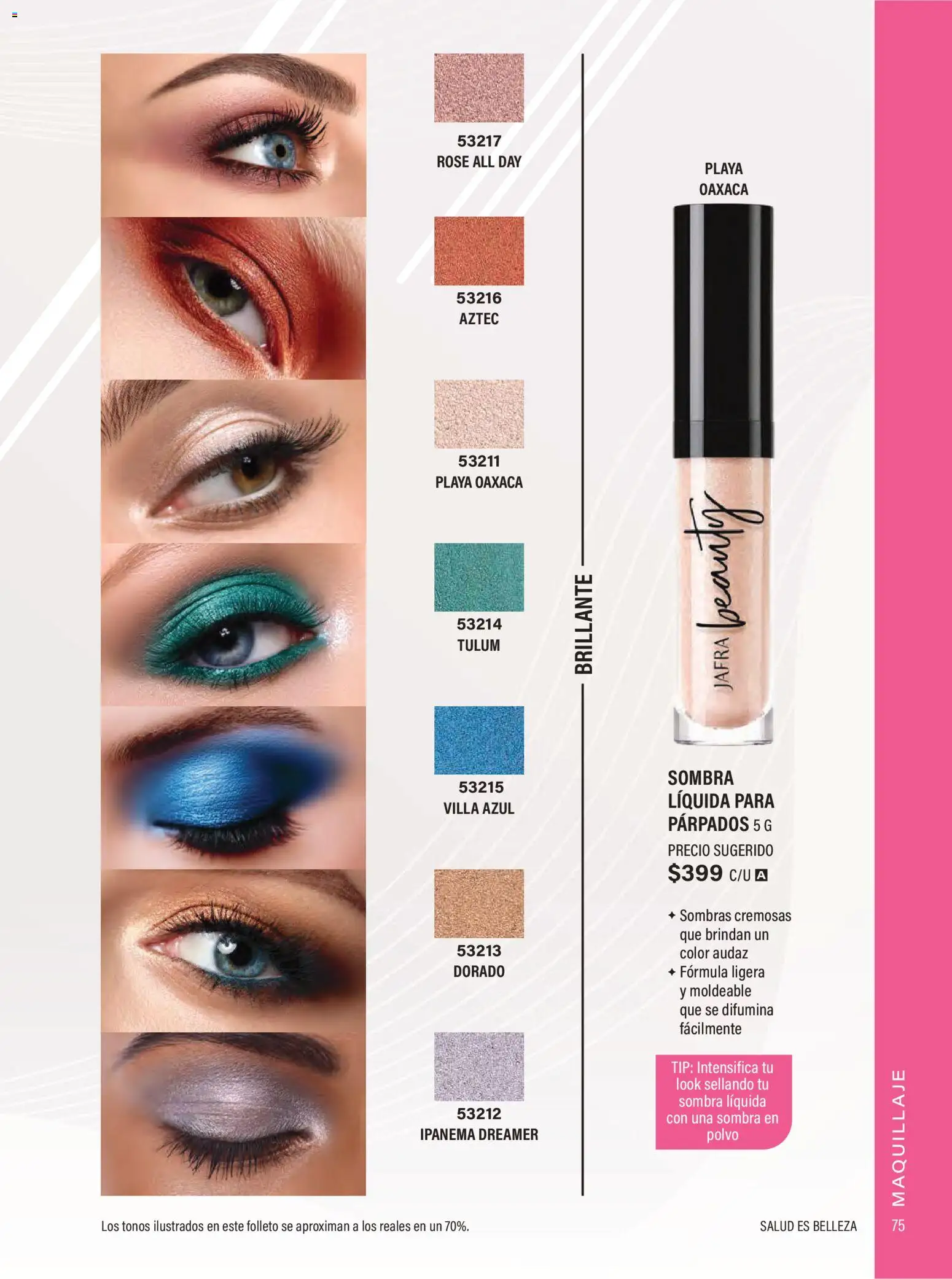 Nuevas ofertas de JAFRA válidas en toda la República Mexicana desde el 01/07/2026. ¡Encuentra las mejores ofertas en JAFRA catálogo Organizador de Ventas! | Página: 75 | Productos: Sombra, Maquillaje, Polvo