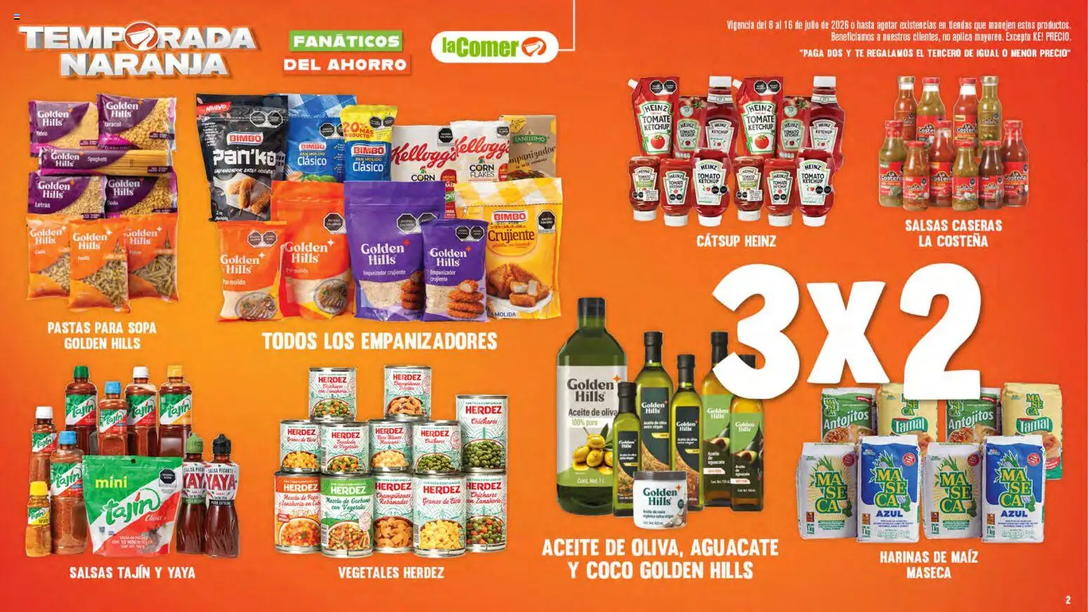 Nuevas ofertas de La Comer válidas en toda la República Mexicana desde el 08/07/2026. ¡Encuentra las mejores ofertas en La Comer folleto! | Página: 2 | Productos: Chícharos, Aceite de oliva, Aceite, Aguacate