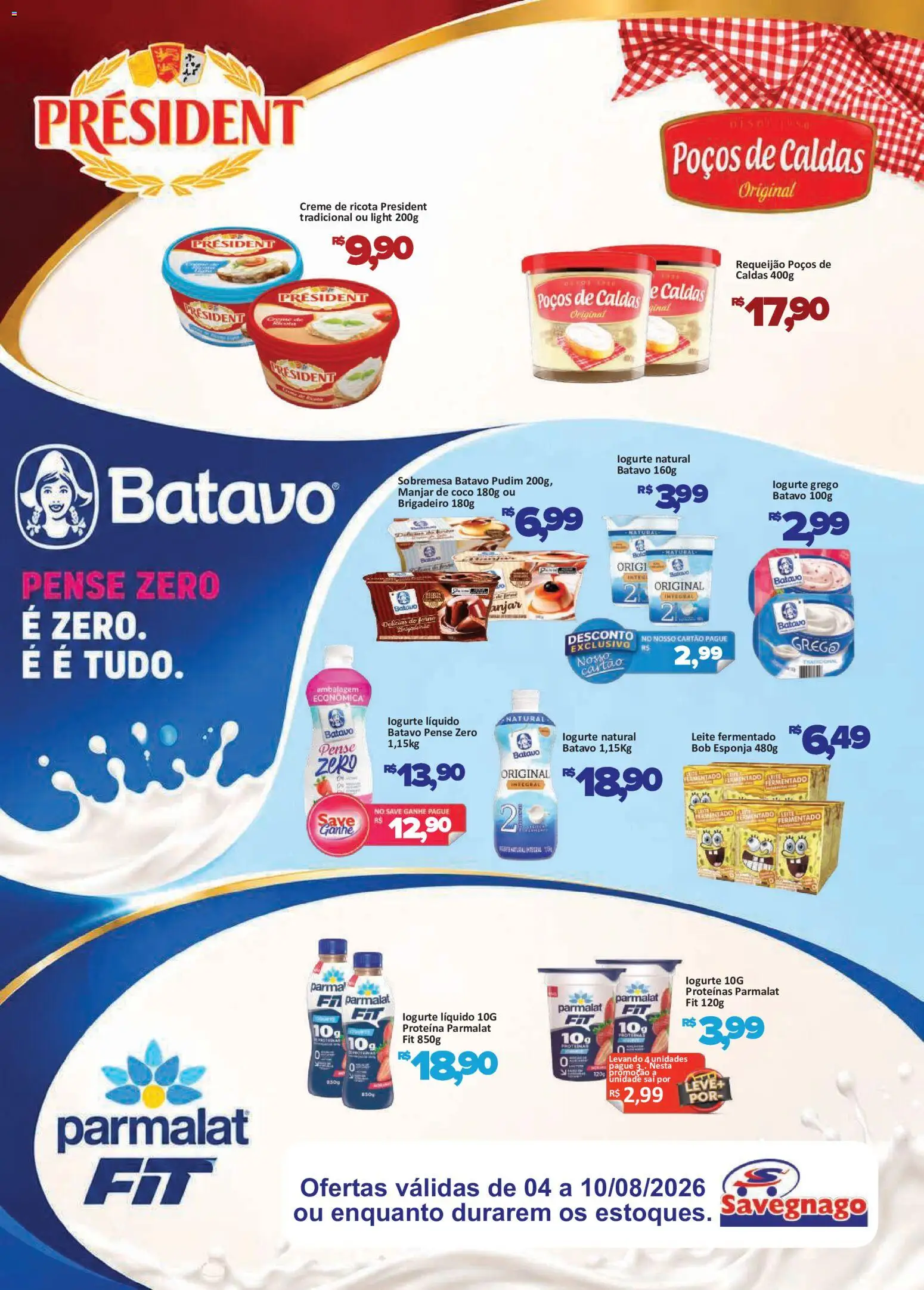 Savegnago Folheto - válido de 04/08/2026 | Página: 2 | Produtos: Pudim, Coco, Leite, Leite fermentado