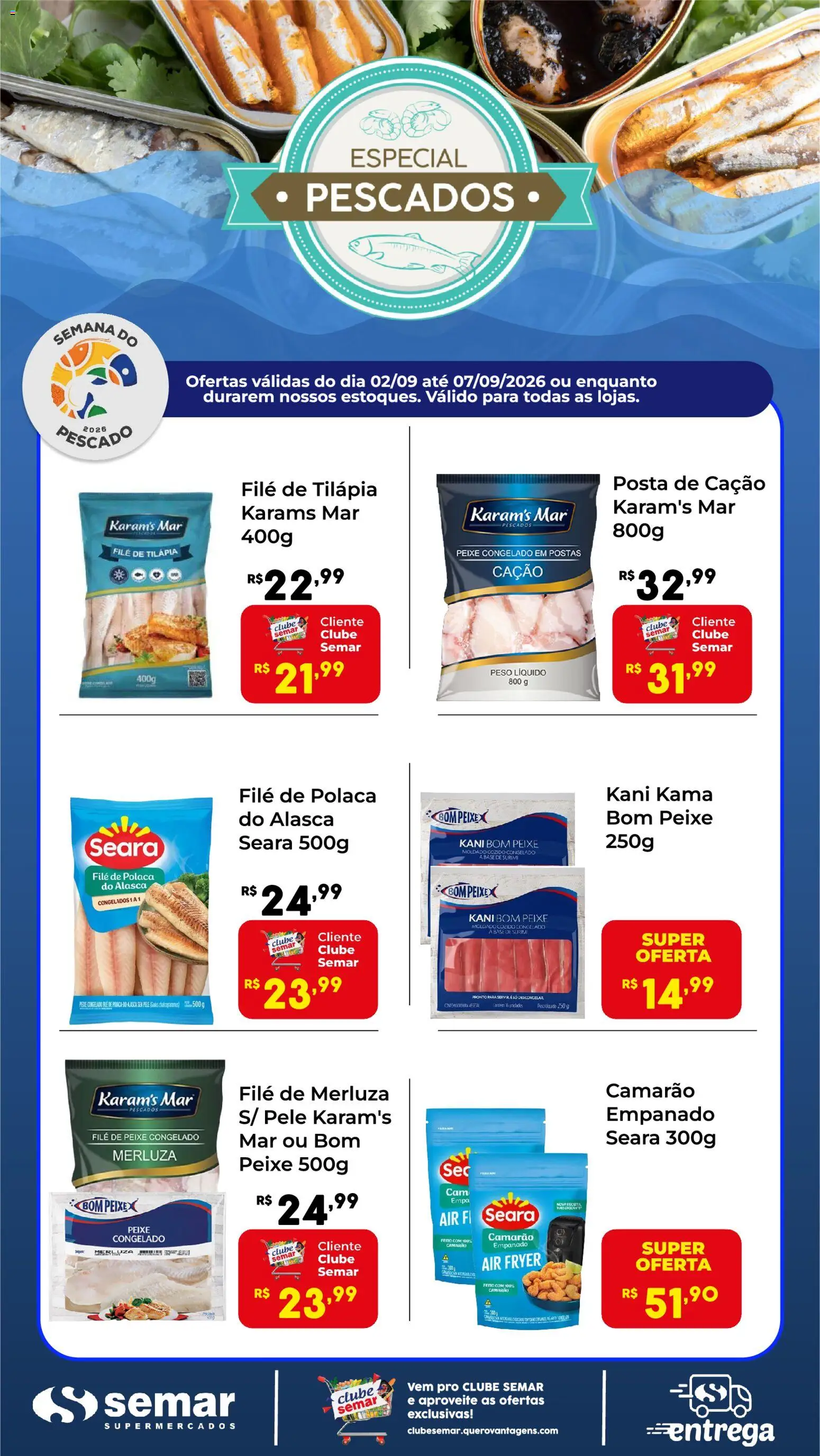 Semar Supermercado Folheto - válido de 02/09/2026 | Página: 1 | Produtos: Camarão, Peixe, Filé de tilápia, File de polaca