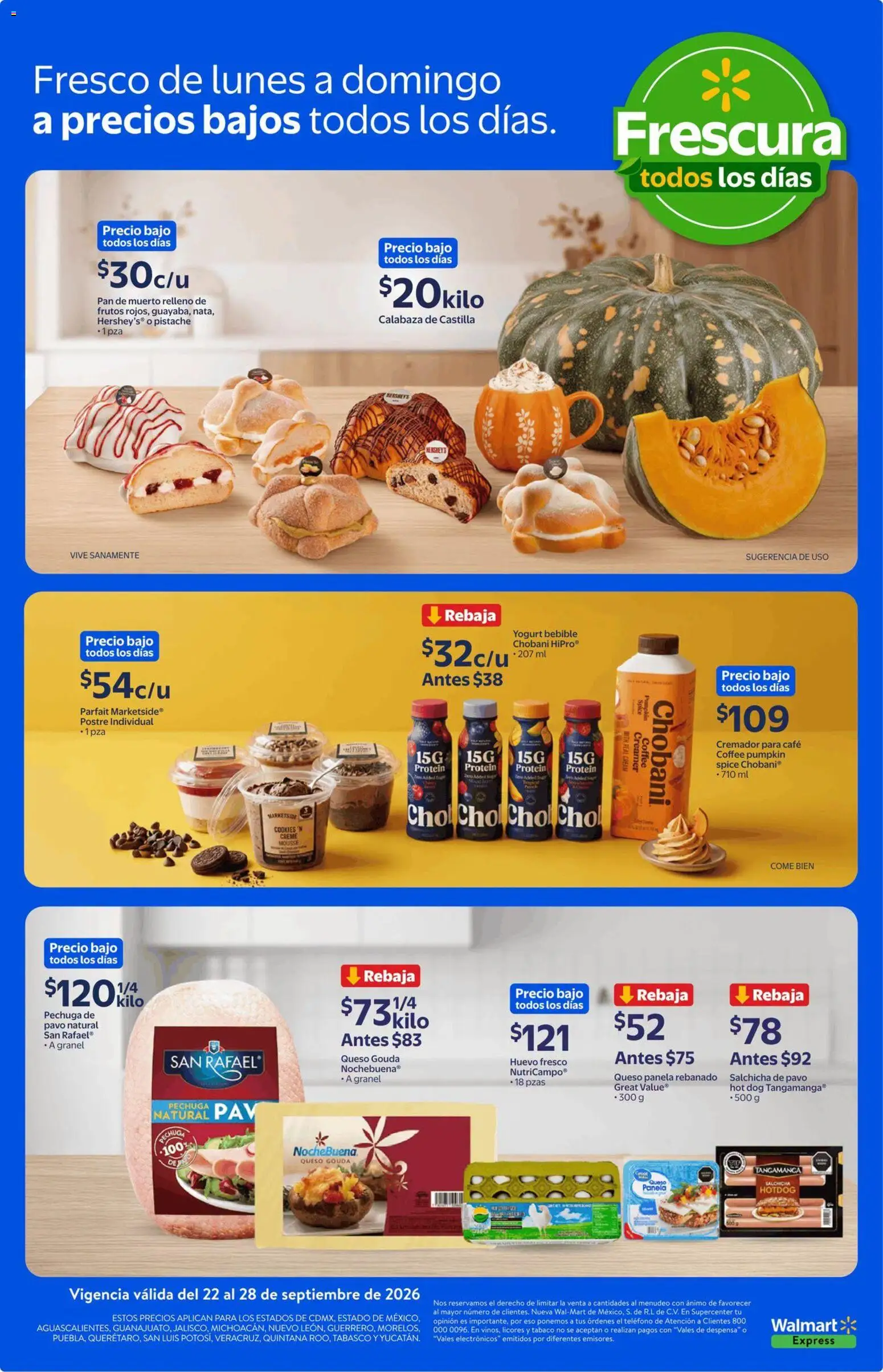Nuevas ofertas de Walmart Express válidas en toda la República Mexicana desde el 22/09/2026. ¡Encuentra las mejores ofertas en Walmart Express folleto Calidad y frescura a precios bajos todos los días.! | Página: 4 | Productos: Queso Gouda, Pan, Despensa, Teléfono