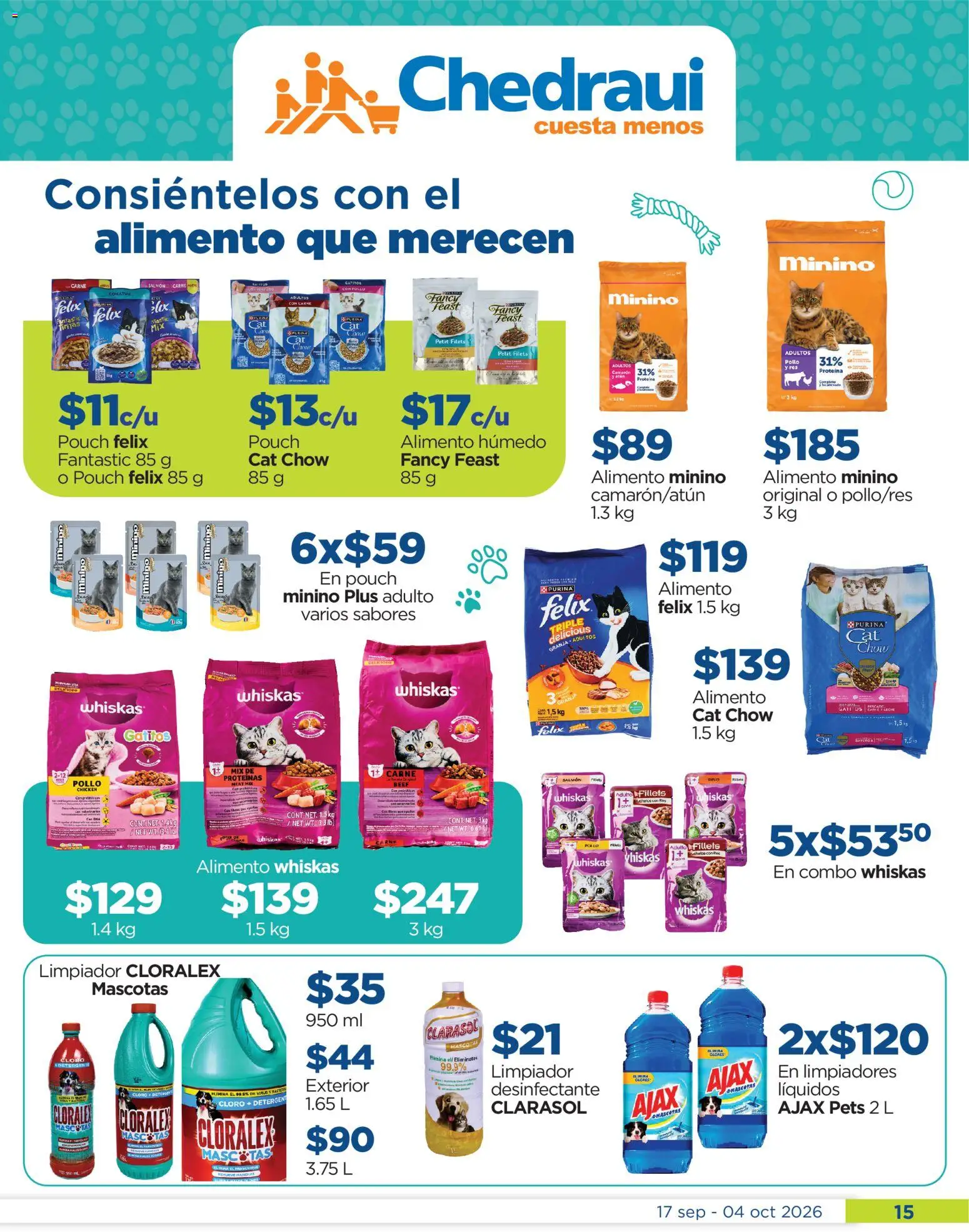 Nuevas ofertas de Chedraui válidas en toda la República Mexicana desde el 17/09/2026. ¡Encuentra las mejores ofertas en Chedraui folleto Cuida lo que más amas! | Página: 15 | Productos: Pollo, Limpiador, Desinfectante, Cloro