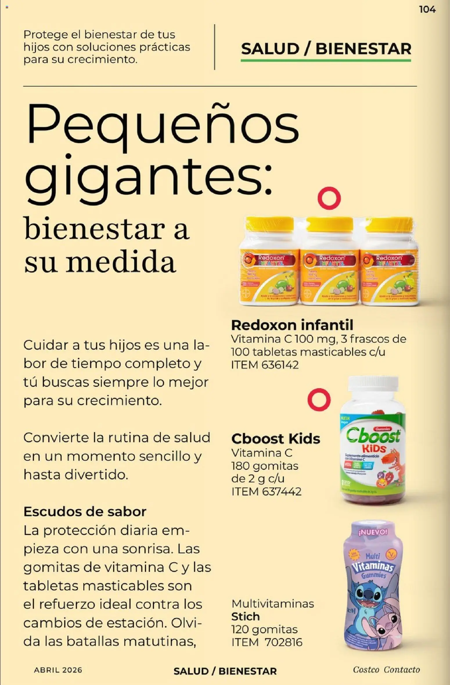 Nuevas ofertas de Costco válidas en toda la República Mexicana desde el 01.04.2026. ¡Encuentra las mejores ofertas en Costco Revista Abril 2026! | Página: 104 | Productos: Vitaminas, Gomitas