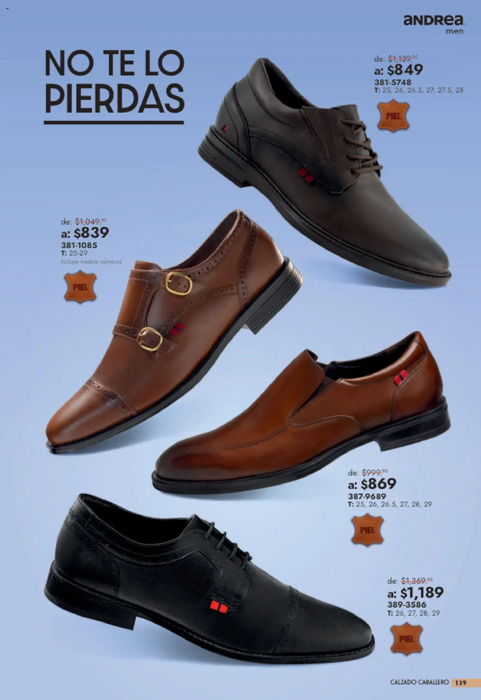 Nuevas ofertas de Andrea válidas en toda la República Mexicana desde el 26/07/2026. ¡Encuentra las mejores ofertas en Andrea catálogo Outlet! | Página: 139