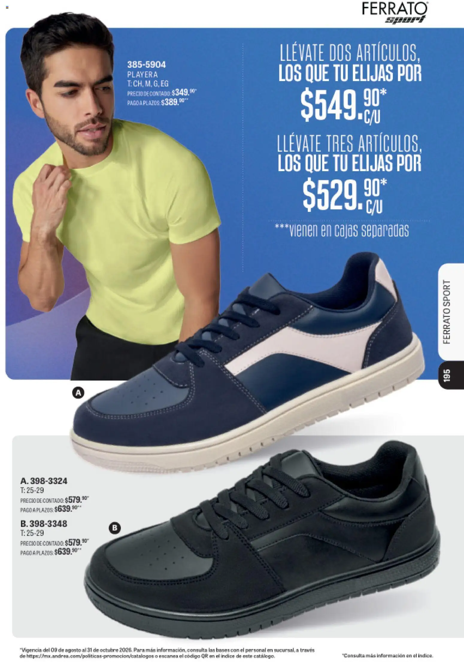 Nuevas ofertas de Andrea válidas en toda la República Mexicana desde el 09/08/2026. ¡Encuentra las mejores ofertas en Andrea catálogo Deportivo Completo! | Página: 195 | Productos: Playera