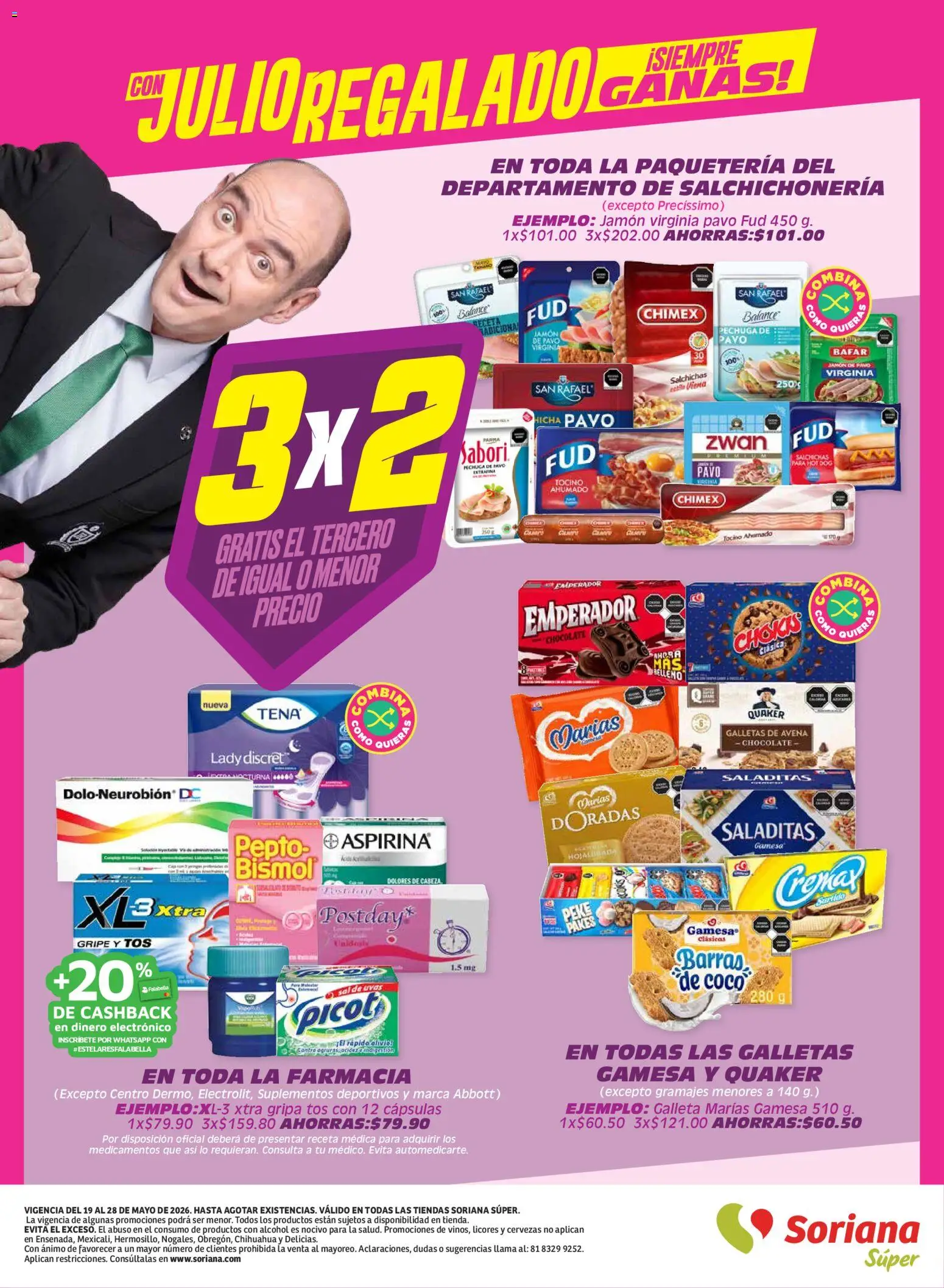 Nuevas ofertas de Soriana válidas en toda la República Mexicana desde el 19.05.2026. ¡Encuentra las mejores ofertas en Soriana Con Julio Regalado siempre ganas Súper Nacional! | Página: 8 | Productos: Tocino, Sal, Avena, Galletas