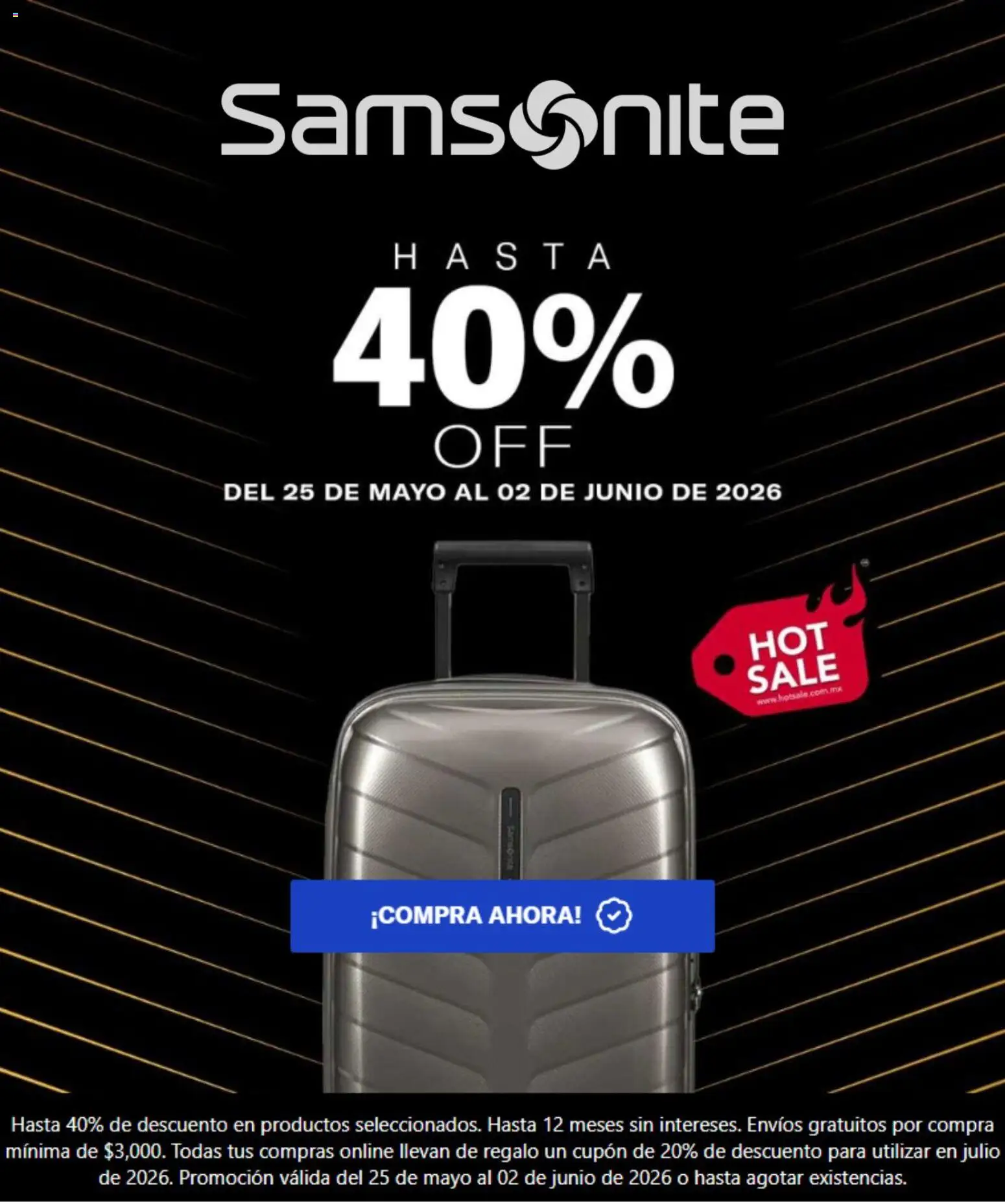 Nuevas ofertas de Ofertas válidas en toda la República Mexicana desde el 28.05.2026. ¡Encuentra las mejores ofertas en Samsonite! | Página: 1