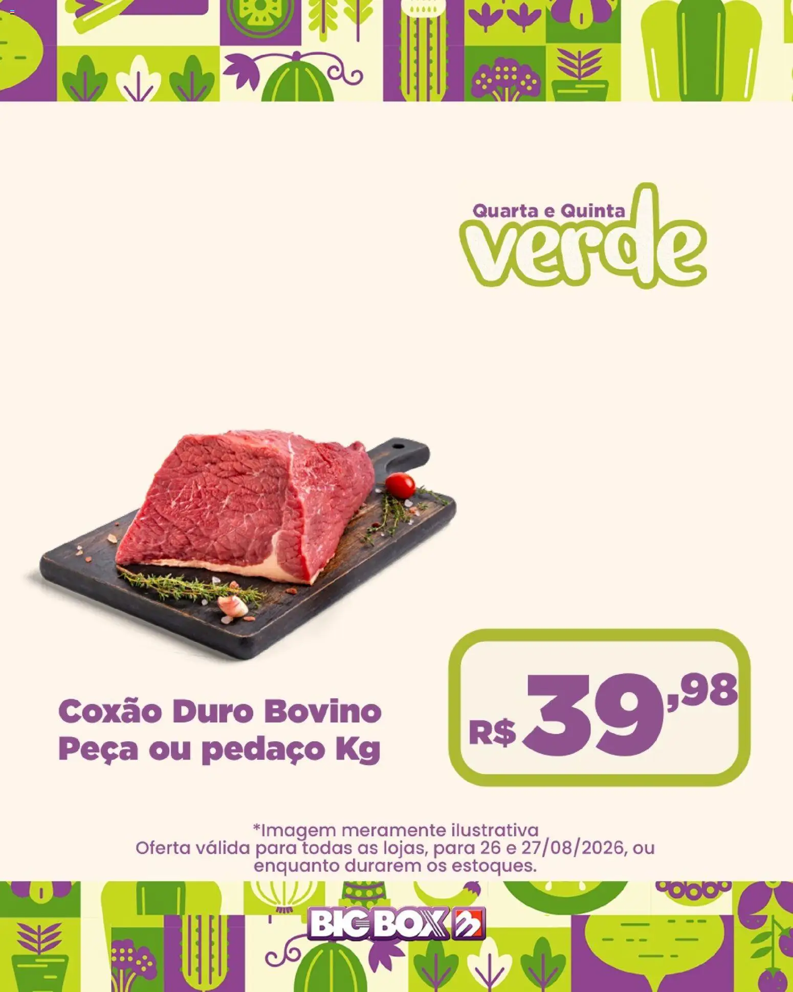 Big Box Folheto - válido de 26/08/2026 | Página: 25 | Produtos: Coxão duro