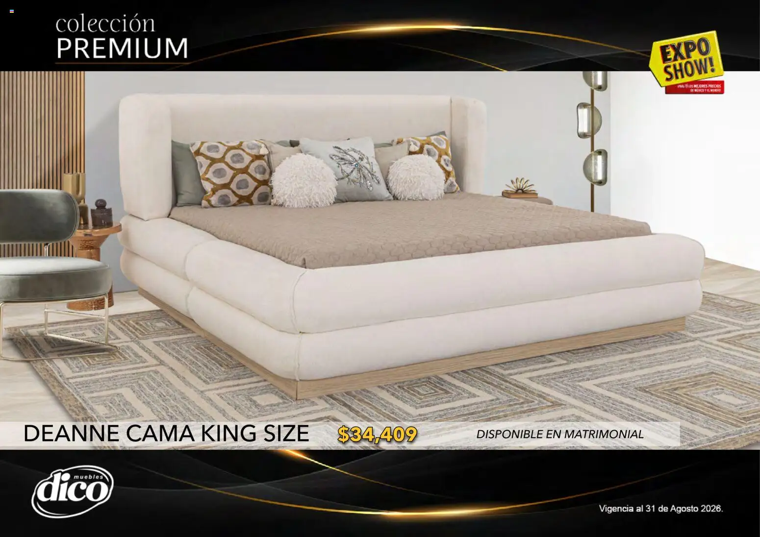 Nuevas ofertas de Muebles Dico válidas en toda la República Mexicana desde el 01/08/2026. ¡Encuentra las mejores ofertas en Muebles Dico catálogo Colección Premium! | Página: 6 | Productos: Cama