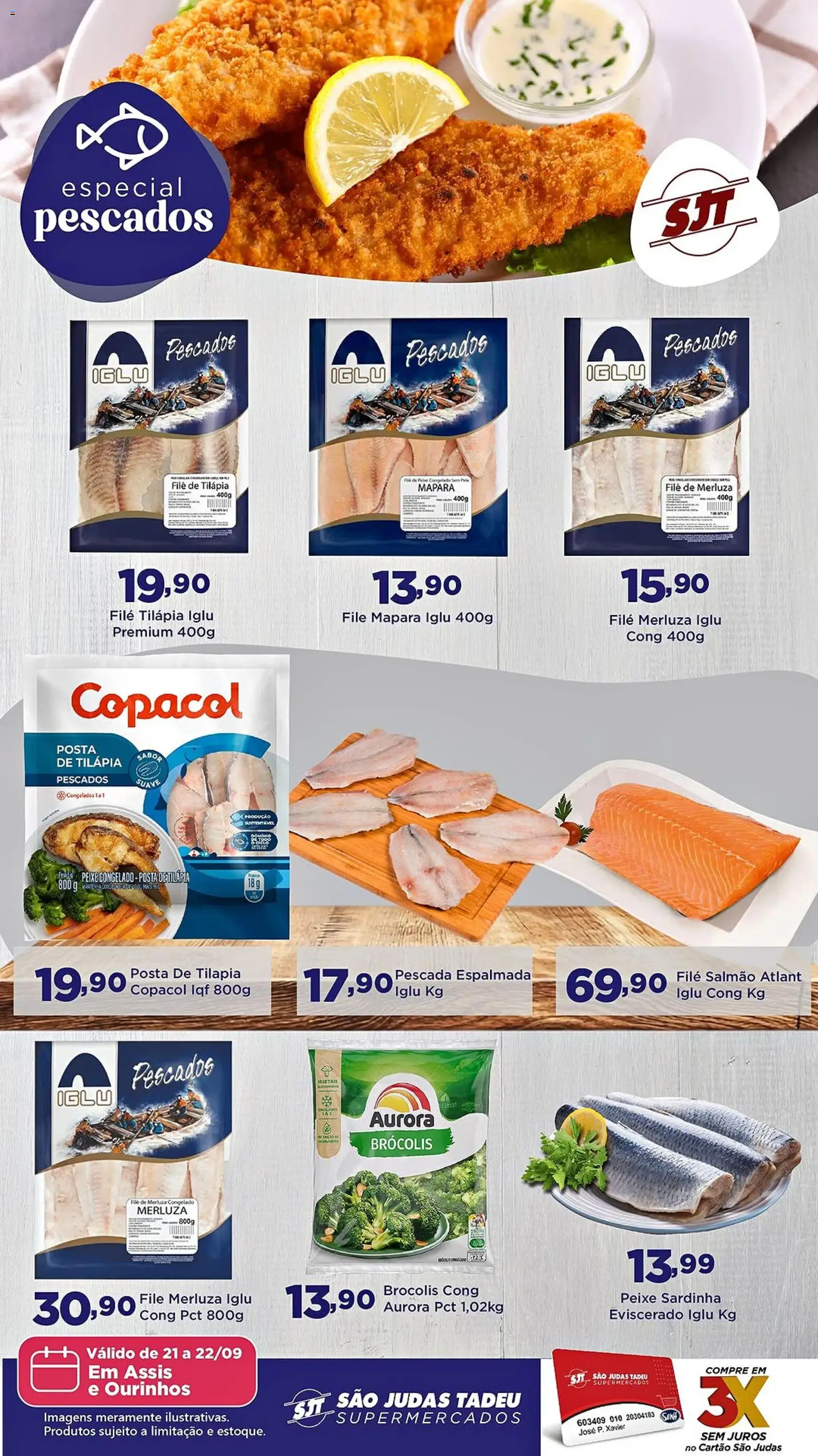 São Judas Tadeu Folheto - válido de 21/09/2026 | Página: 1 | Produtos: Salmão, Tilápia, Brócolis, Sardinha