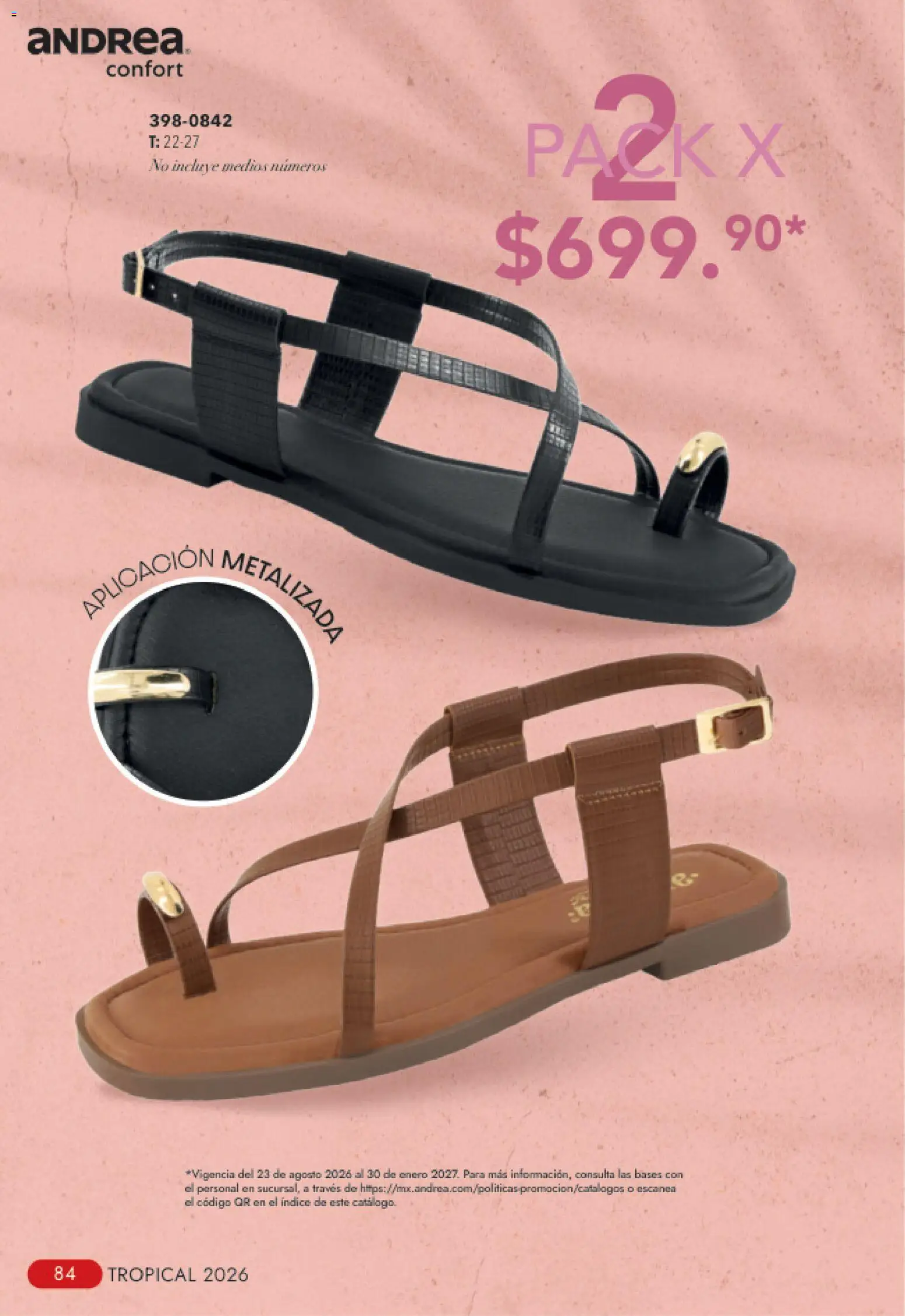 Nuevas ofertas de Andrea válidas en toda la República Mexicana desde el 23/08/2026. ¡Encuentra las mejores ofertas en Andrea catálogo Tropical! | Página: 84