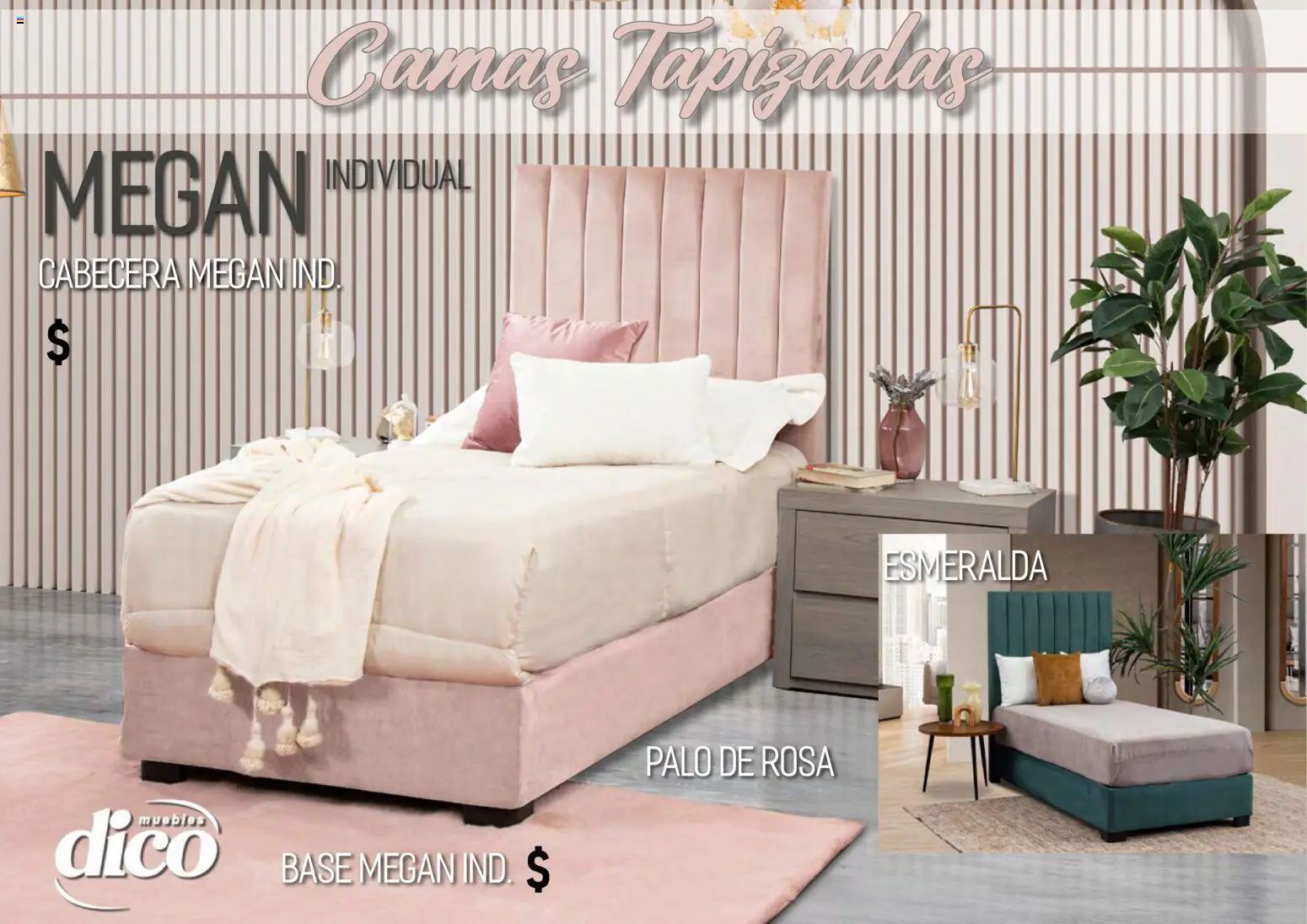 Nuevas ofertas de Muebles Dico válidas en toda la República Mexicana desde el 01.04.2026. ¡Encuentra las mejores ofertas en Muebles Dico catálogo Camas tapizadas ! | Página: 25 | Productos: Cabecera