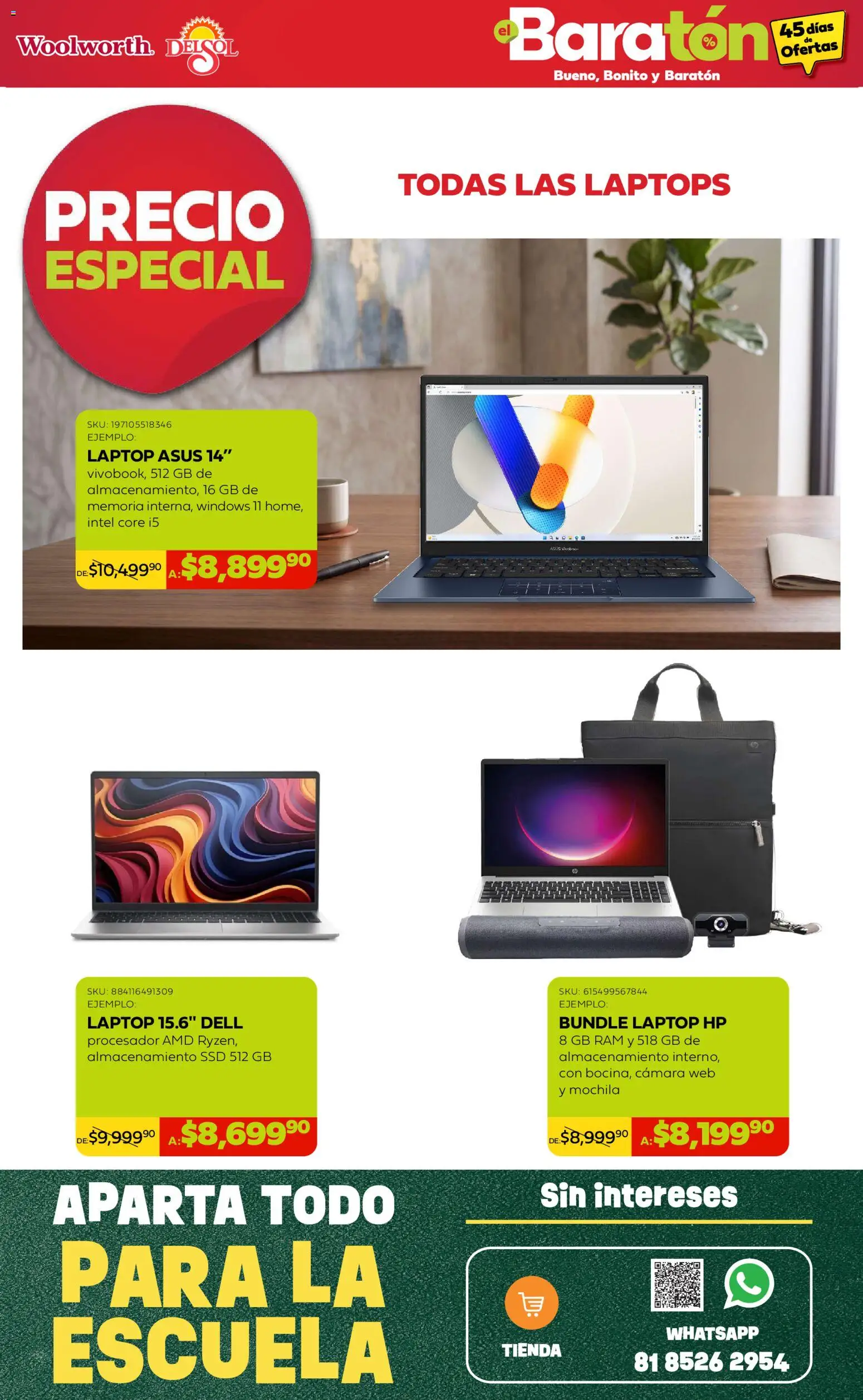 Nuevas ofertas de Del Sol y Woolworth válidas en toda la República Mexicana desde el 16/07/2026. ¡Encuentra las mejores ofertas en Del Sol y Woolworth catálogo Bueno, Bonito y Baratón! | Página: 8 | Productos: Mochila, Cámara