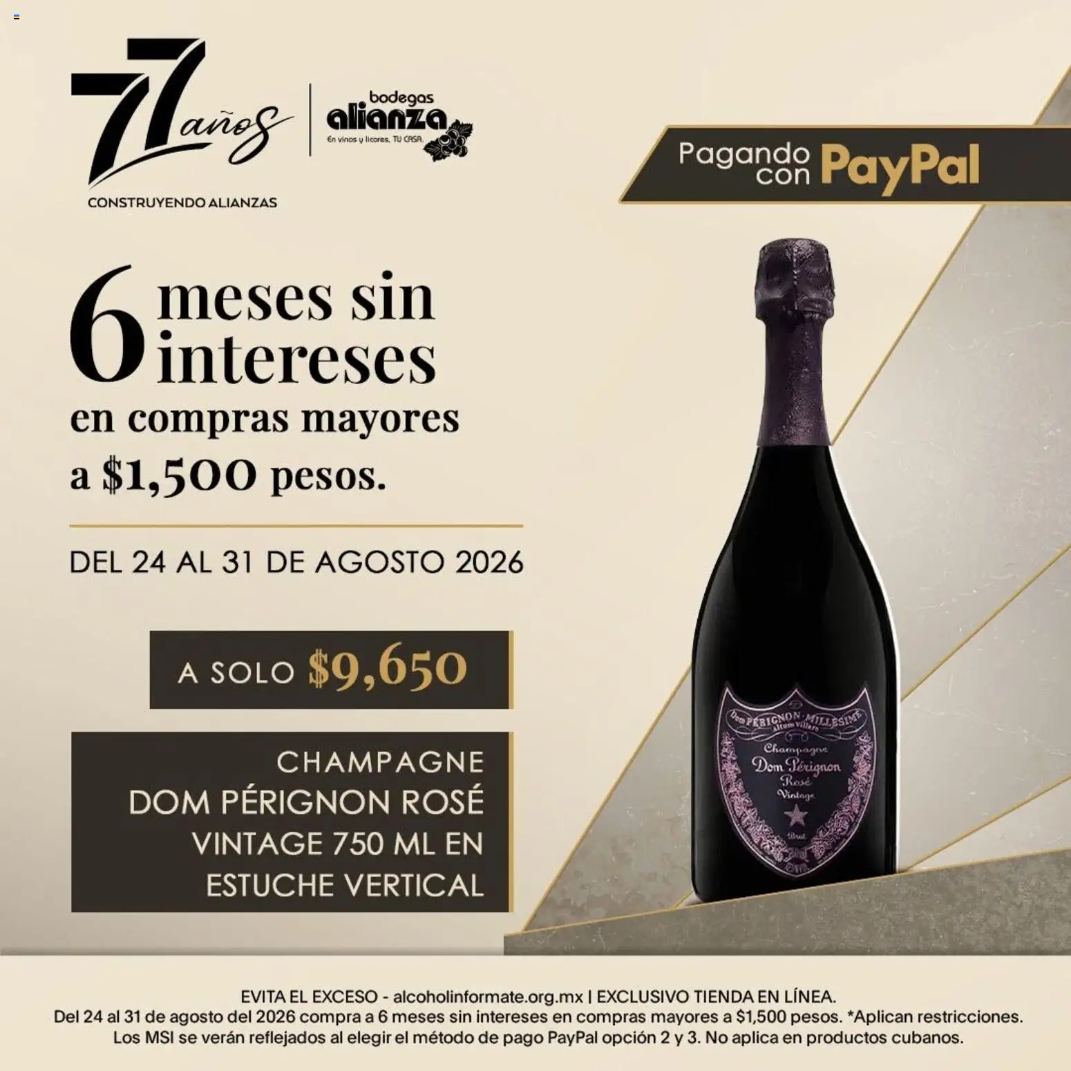 Nuevas ofertas de Bodegas Alianza válidas en toda la República Mexicana desde el 24/08/2026. ¡Encuentra las mejores ofertas en Bodegas Alianza catálogo Promoción exclusiva de la tienda en línea! | Página: 2 | Productos: Champagne, Estuche, Dom Pérignon
