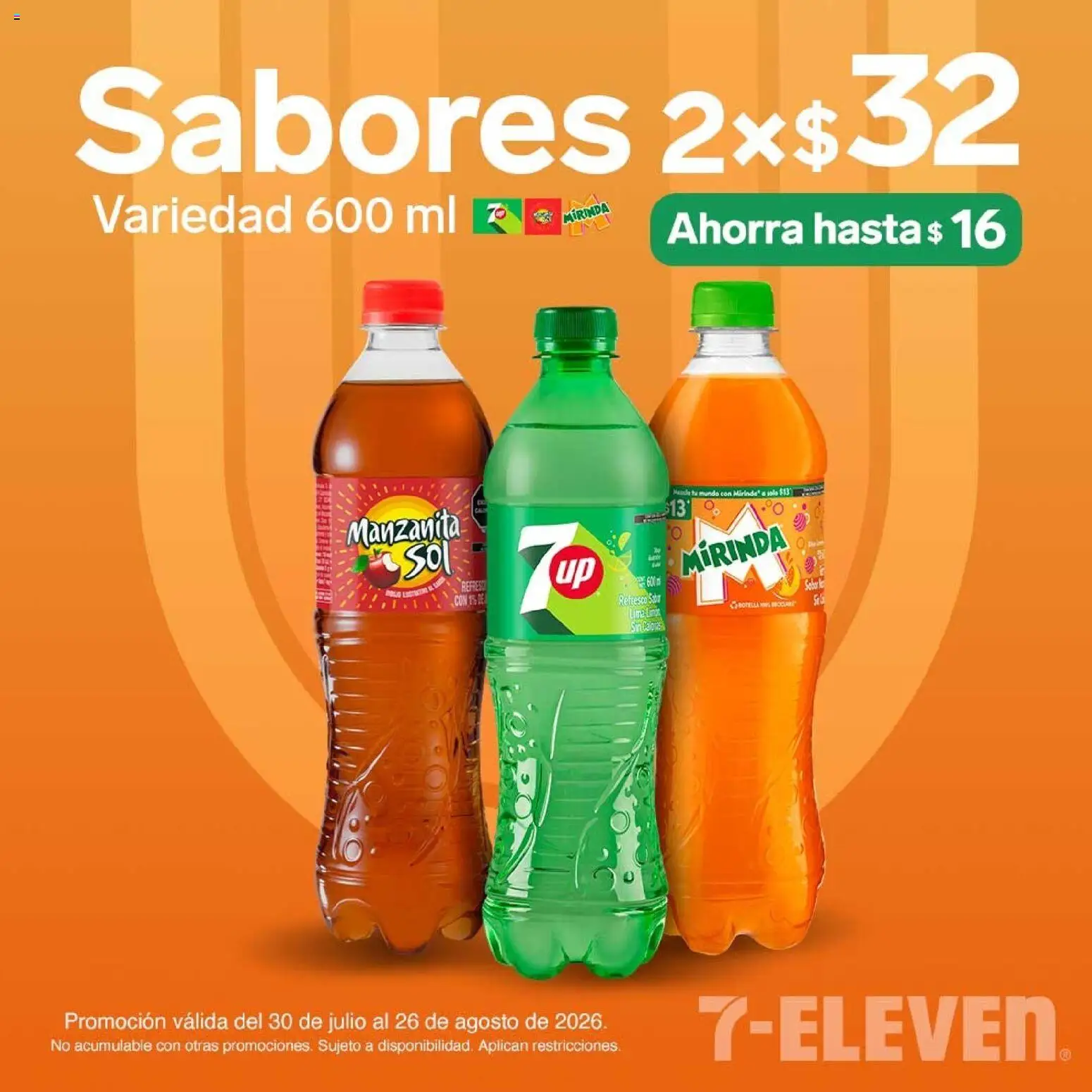 Nuevas ofertas de 7-Eleven válidas en toda la República Mexicana desde el 30/07/2026. ¡Encuentra las mejores ofertas en 7-Eleven folleto! | Página: 4 | Productos: Refresco