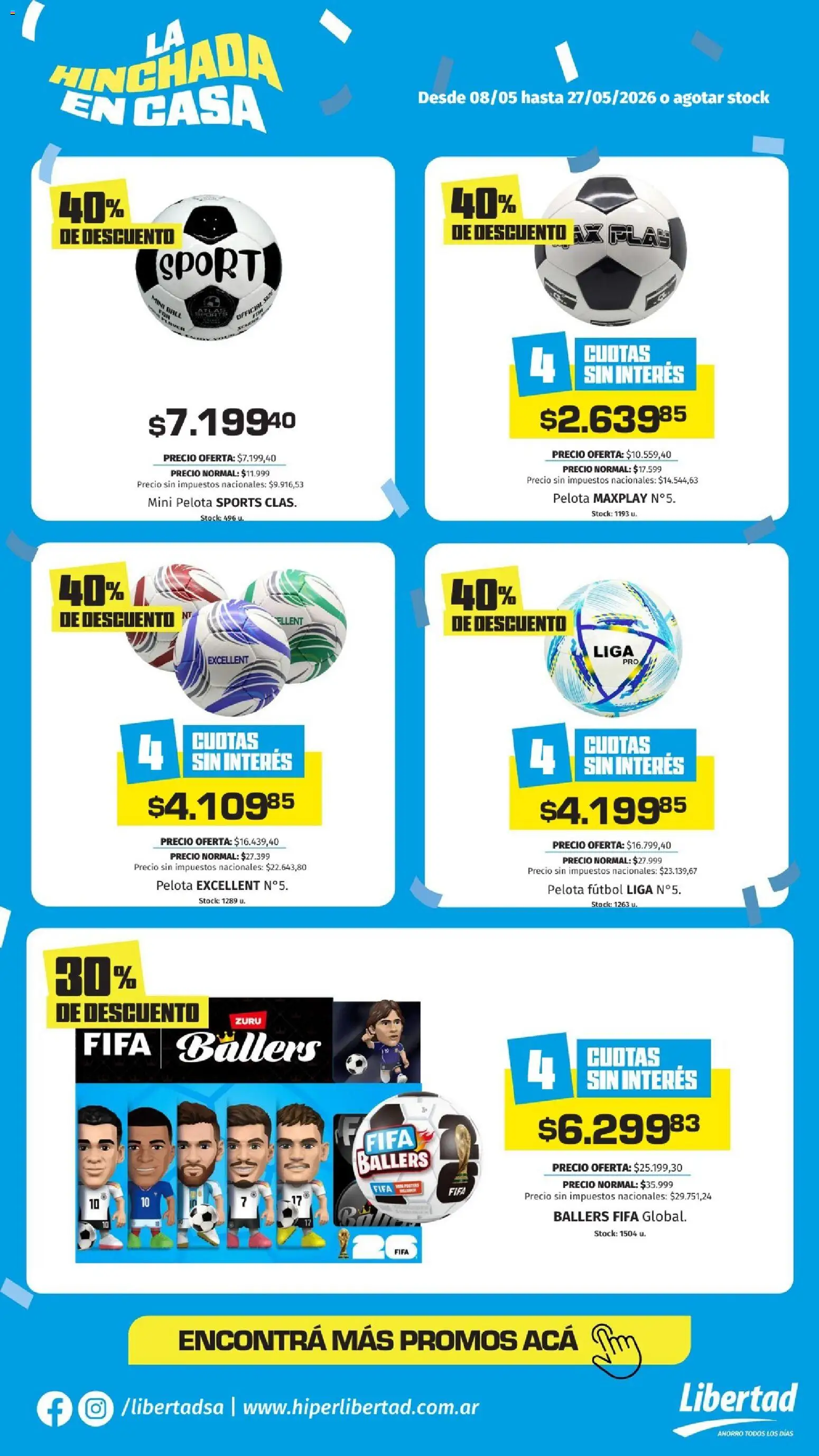Hipermercado Libertad - La hinchada en casa  │ válido desde el 08.05.2026 | Página: 4 | Productos: Liga, Pelota