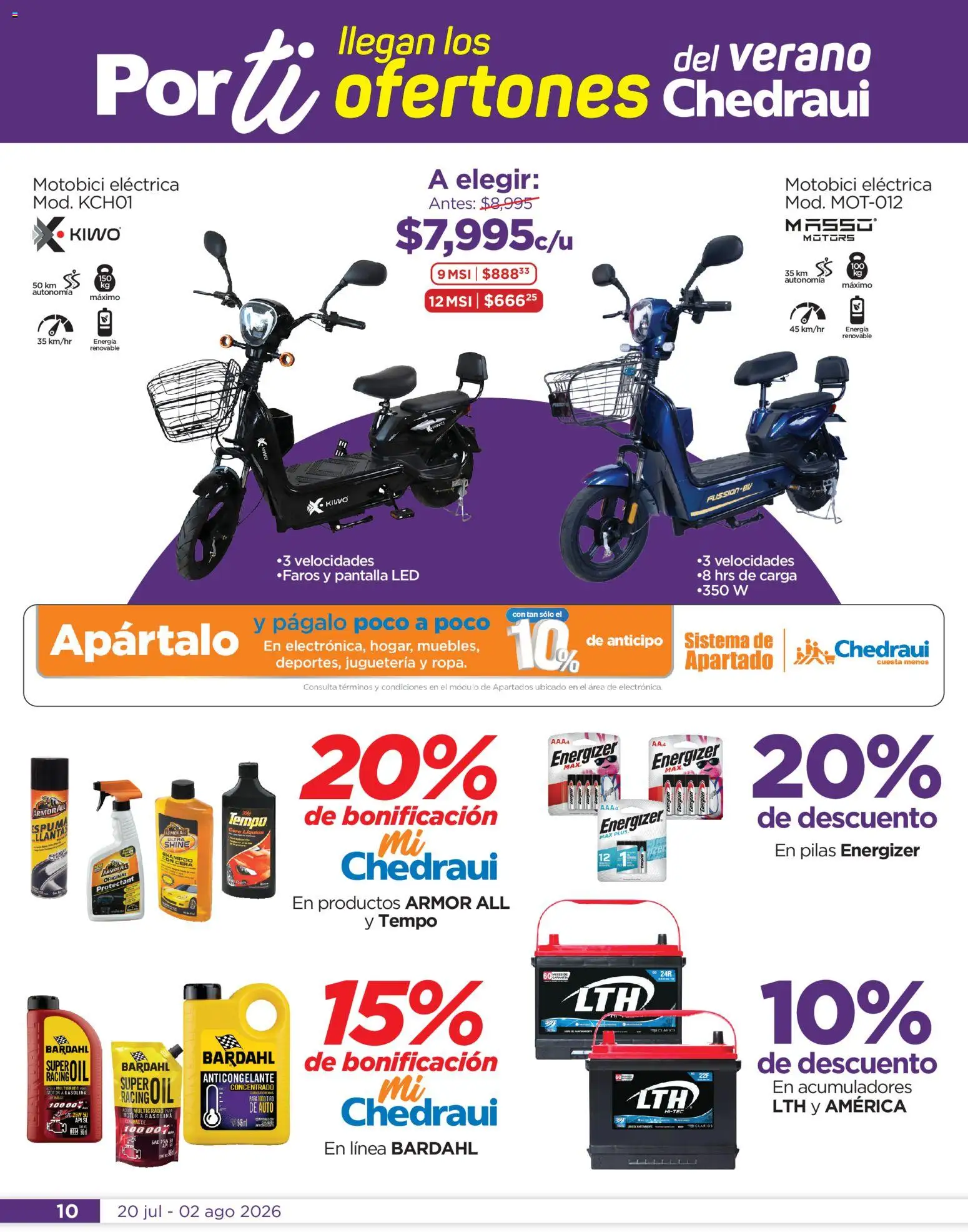 Nuevas ofertas de Chedraui válidas en toda la República Mexicana desde el 20/07/2026. ¡Encuentra las mejores ofertas en Chedraui folleto! | Página: 10 | Productos: Espuma, Cera, Pilas