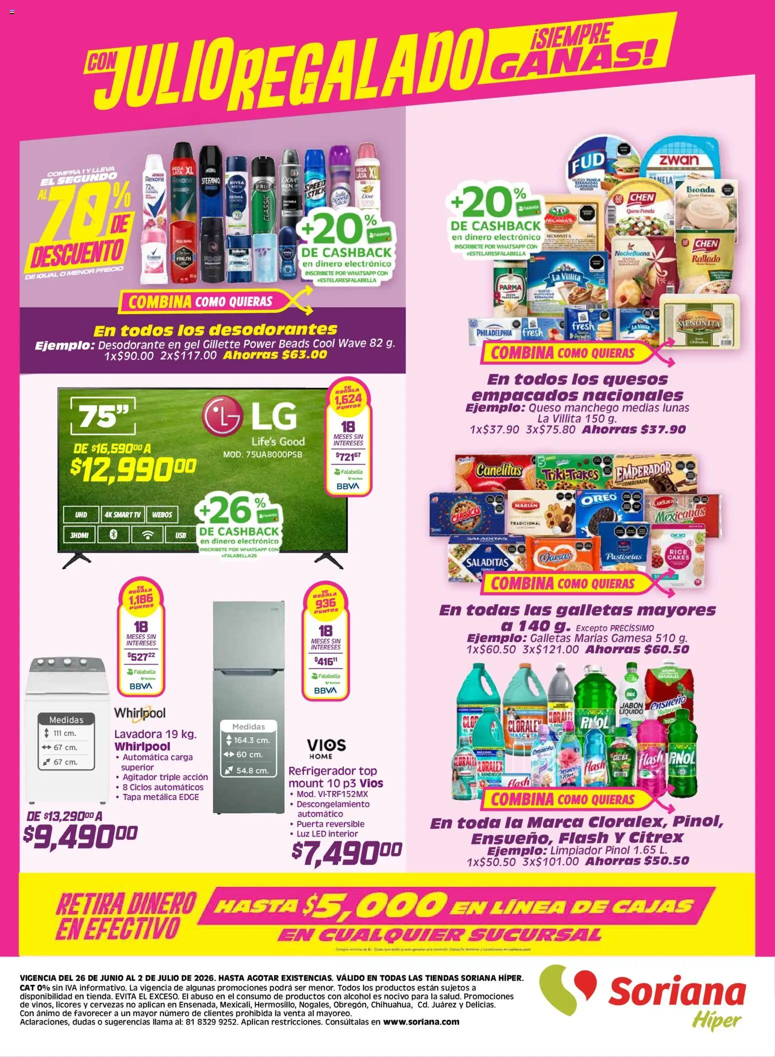 Nuevas ofertas de Soriana válidas en toda la República Mexicana desde el 26/06/2026. ¡Encuentra las mejores ofertas en Soriana Julio Regalado Híper Nacional! | Página: 8 | Productos: Jabón líquido, Galletas, Top, Jabón