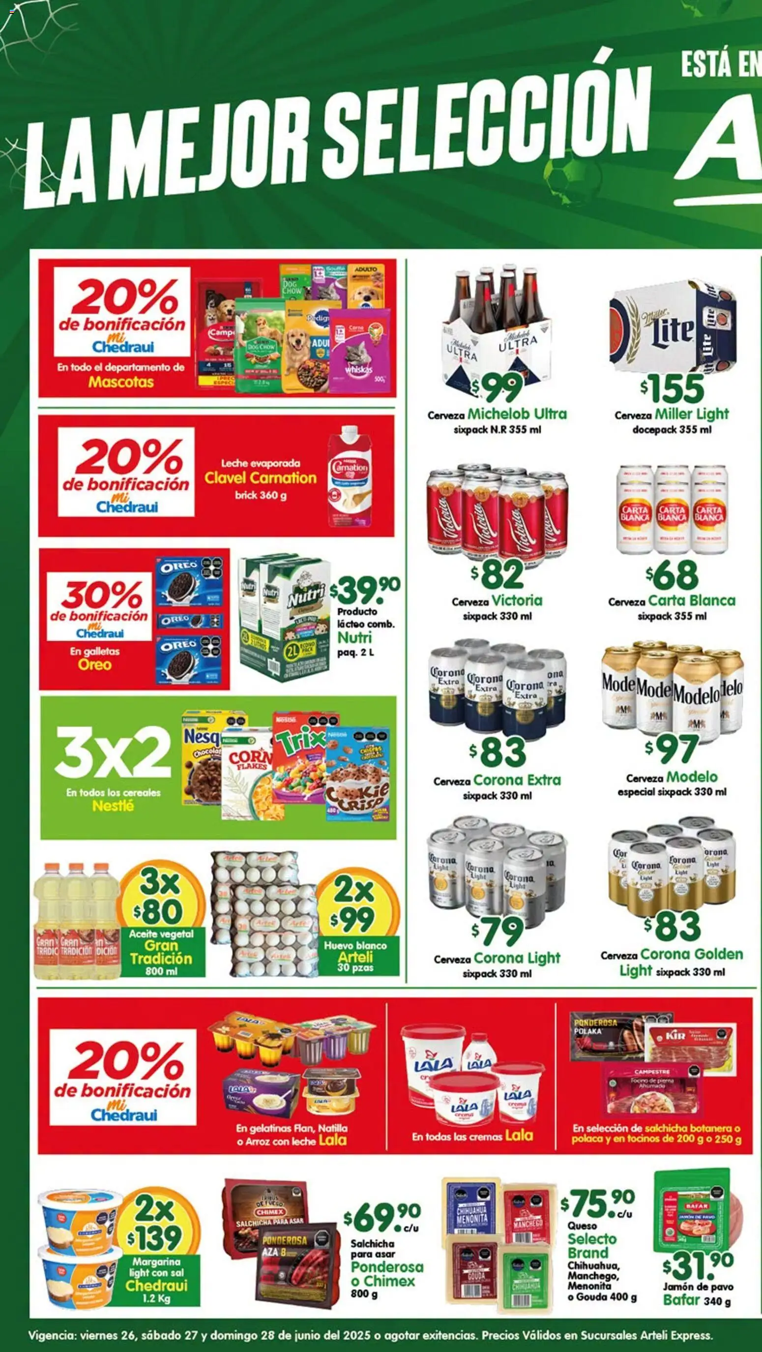 Nuevas ofertas de Arteli válidas en toda la República Mexicana desde el 26/06/2026. ¡Encuentra las mejores ofertas en Arteli folleto Express! | Página: 1 | Productos: Aceite, Jamón, Cereales, Margarina