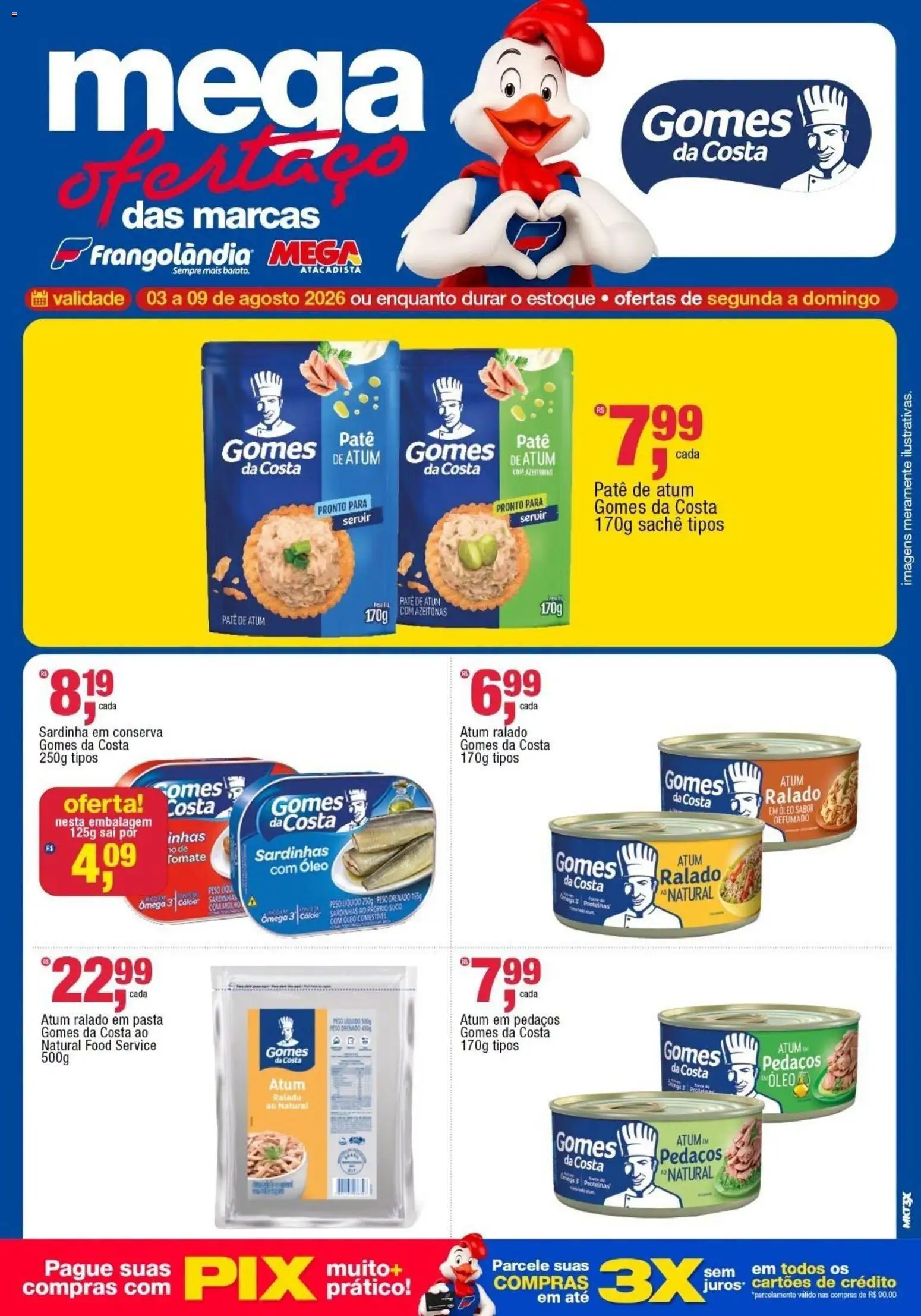 Frangolândia Folheto - válido de 03/08/2026 | Página: 3 | Produtos: Ômega 3, Pasta, Cálcio, Atum