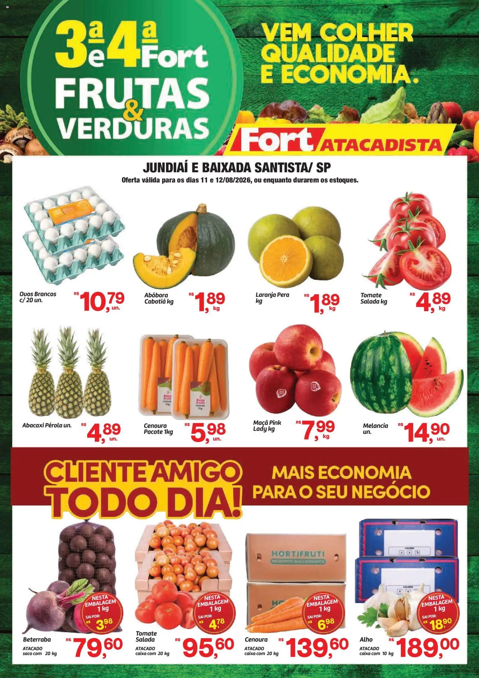 Fort Atacadista Folheto - válido de 11/08/2026 | Página: 1 | Produtos: Frutas, Abóbora, Beterraba, Cenoura