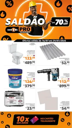 Telhanorte ofertas Pro - Pré-Visualização do folheto da loja Telhanorte, válido de 16/07/2026