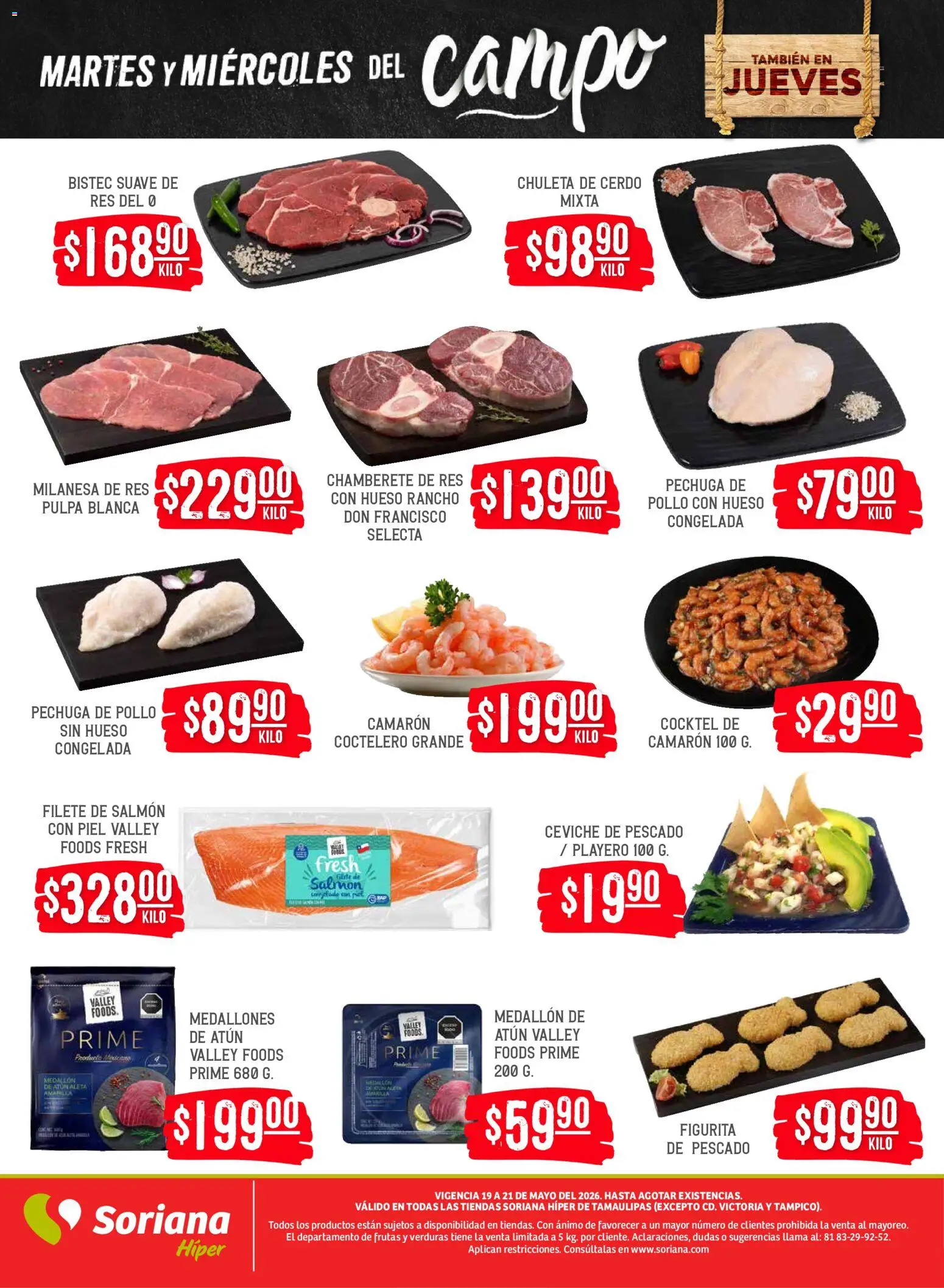Nuevas ofertas de Soriana válidas en toda la República Mexicana desde el 19.05.2026. ¡Encuentra las mejores ofertas en Soriana Martes y Miércoles del Campo Híper: Tamaulipas (excepto Cd. Victoria y Tampico)! | Página: 6 | Productos: Pollo, Milanesa, Cerdo, Res