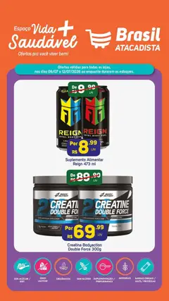 Brasil Atacadista ofertas Vida Saudável - Pré-Visualização do folheto da loja Brasil Atacadista, válido de 06/07/2026 | Página: 3 | Produtos: Creatina, BCAA, Açúcar, Body