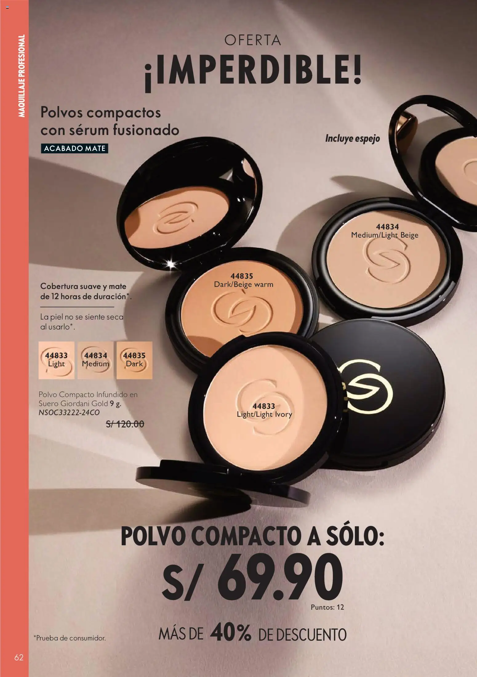 Catálogo Oriflame válido desde 01/08/2026 | Página: 62 | Productos: Espejo, Maquillaje, Polvo