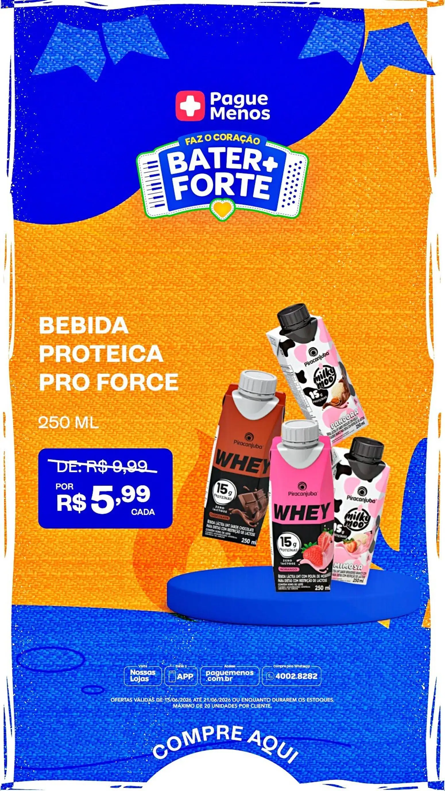 Pague Menos Folheto - válido de 15.06.2026 | Página: 3 | Produtos: Leite, Chocolate, Bebida
