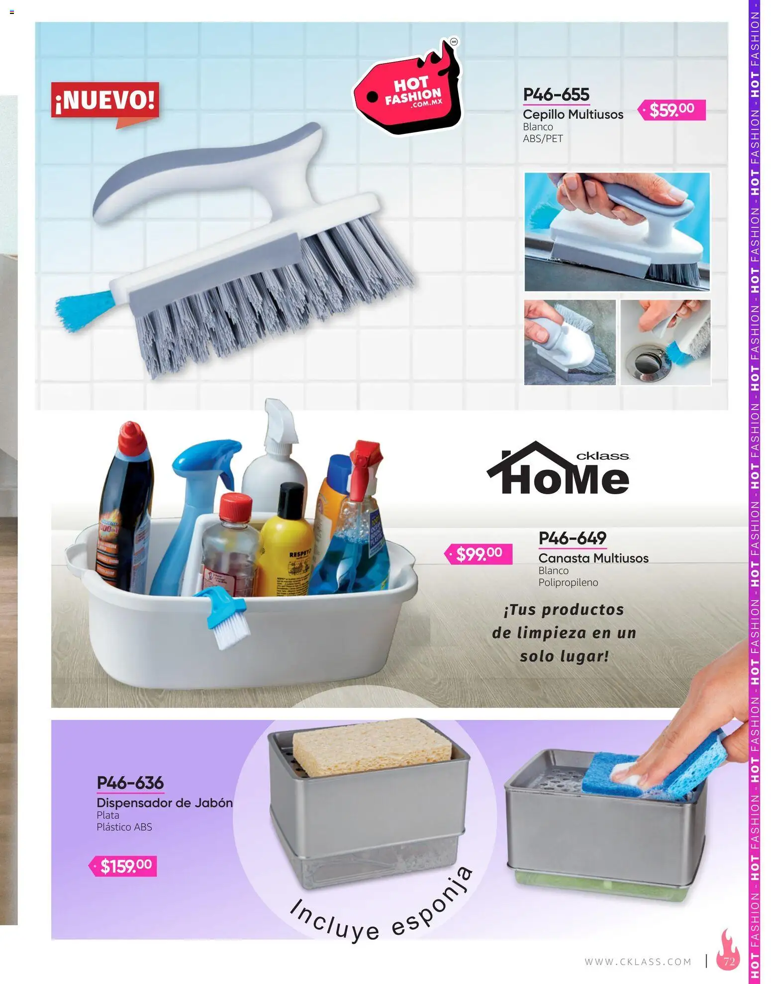 Nuevas ofertas de Cklass válidas en toda la República Mexicana desde el 03/08/2026. ¡Encuentra las mejores ofertas en Cklass catálogo Hot Fashion Calzado! | Página: 185 | Productos: Cepillo, Esponja, Canasta, Jabón