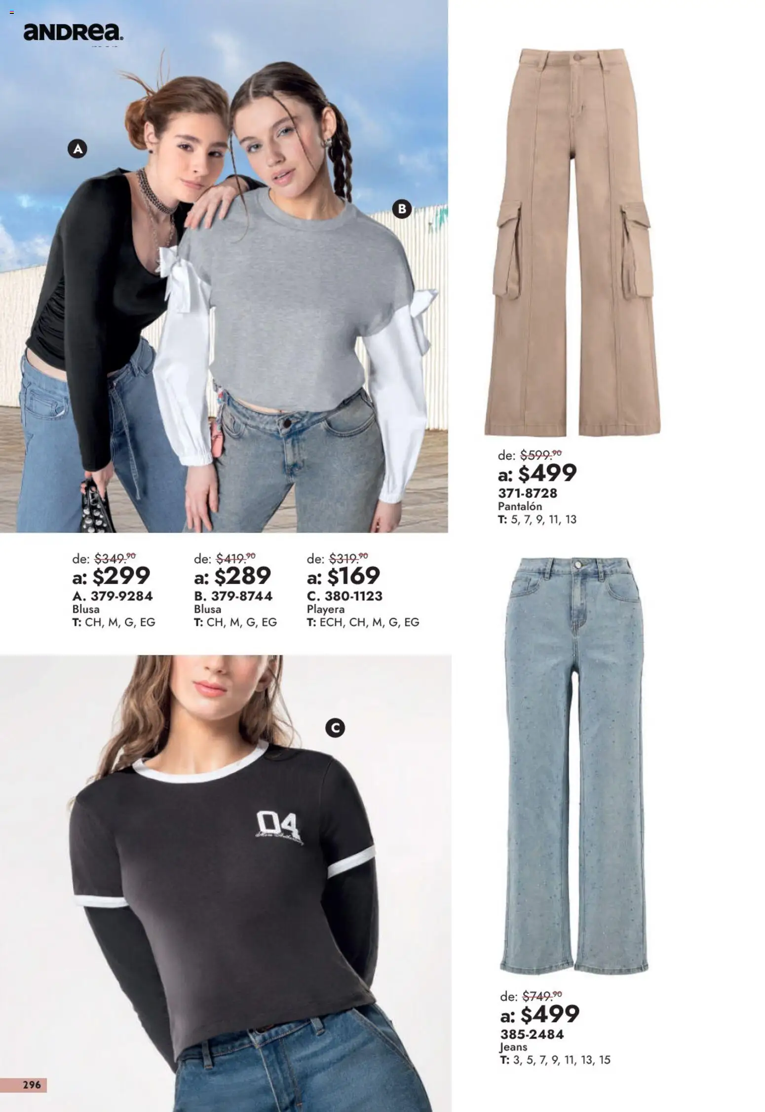 Nuevas ofertas de Andrea válidas en toda la República Mexicana desde el 13/09/2026. ¡Encuentra las mejores ofertas en Andrea catálogo Outlet! | Página: 296 | Productos: Blusa, Playera