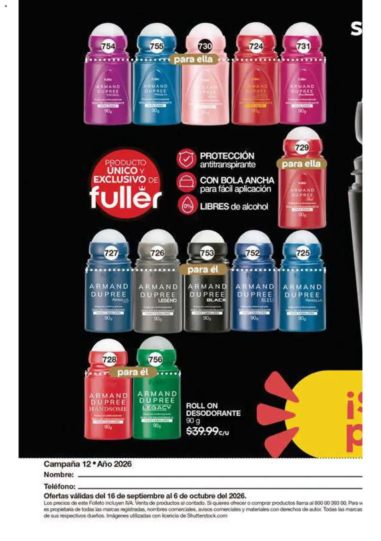 Nuevas ofertas de Fuller válidas en toda la República Mexicana desde el 16/09/2026. ¡Encuentra las mejores ofertas en Fuller campaña 12 2026! | Página: 217 | Productos: Desodorante, Antitranspirante, Alcohol, Teléfono