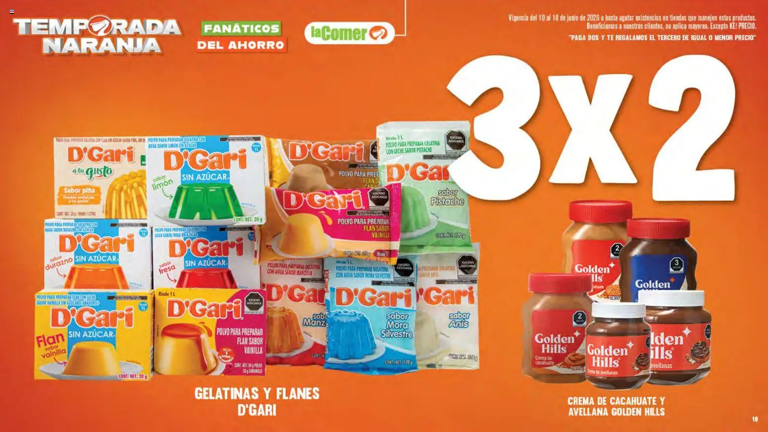 Nuevas ofertas de La Comer válidas en toda la República Mexicana desde el 10.06.2026. ¡Encuentra las mejores ofertas en La Comer folleto! | Página: 10 | Productos: Fresa, Cacahuate, Piña, Té