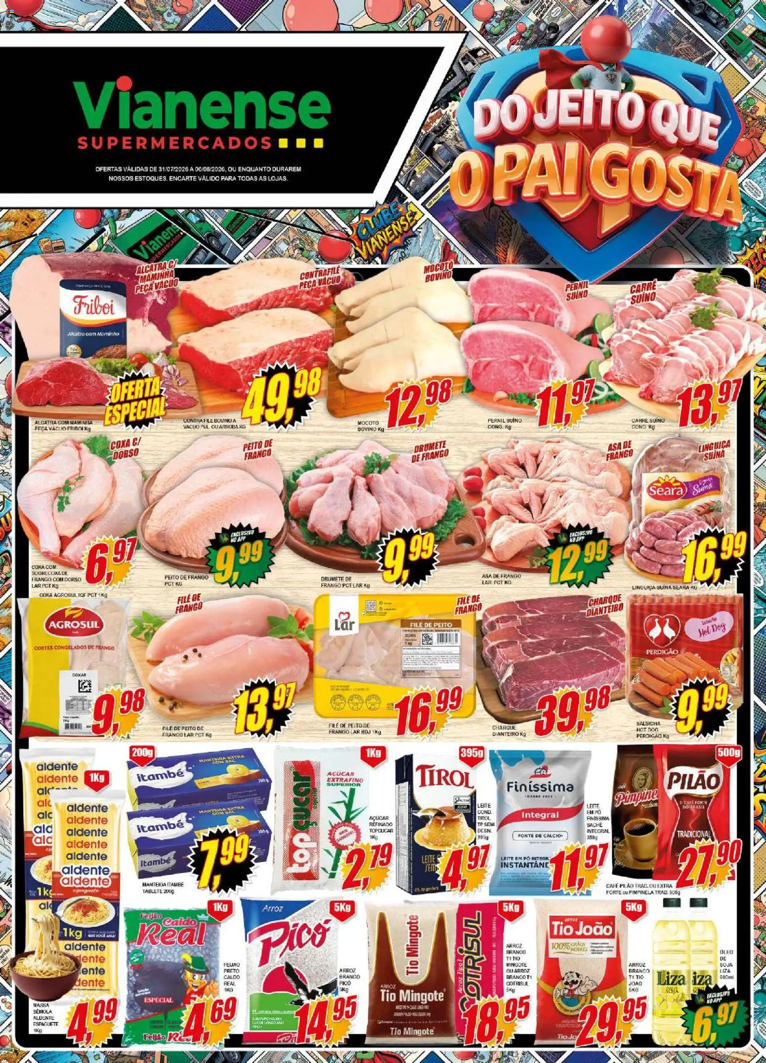 Vianense Folheto - válido de 31/07/2026 | Página: 1 | Produtos: Filé de frango, Óleo, Arroz, Açúcar