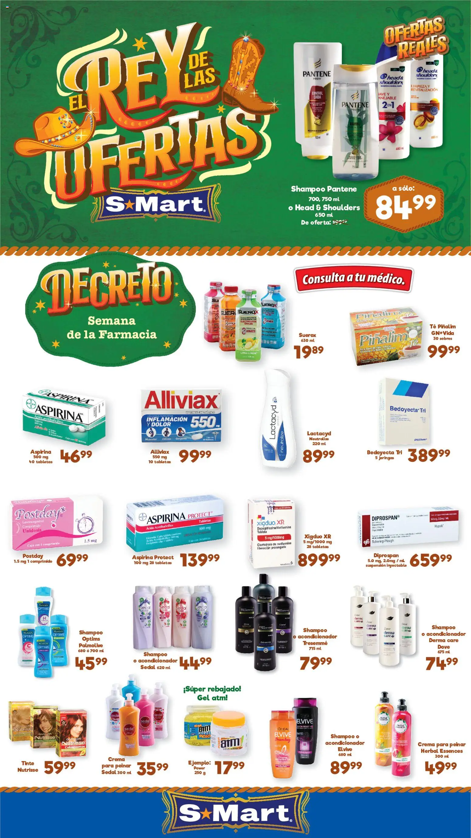 Nuevas ofertas de S-Mart válidas en toda la República Mexicana desde el 17/07/2026. ¡Encuentra las mejores ofertas en S-Mart folleto Ofertas de feria Chihuahua! | Página: 1 | Productos: Crema, Té, Tableta, Acondicionador