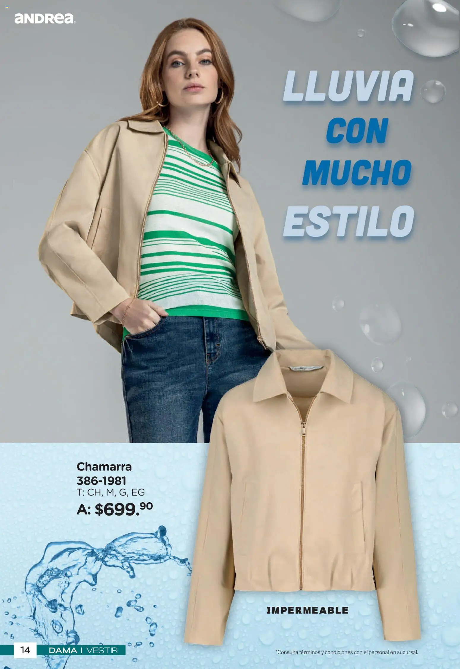 Nuevas ofertas de Andrea válidas en toda la República Mexicana desde el 26/04/2026. ¡Encuentra las mejores ofertas en Andrea catálogo Botas de Lluvia! | Página: 14 | Productos: Chamarra