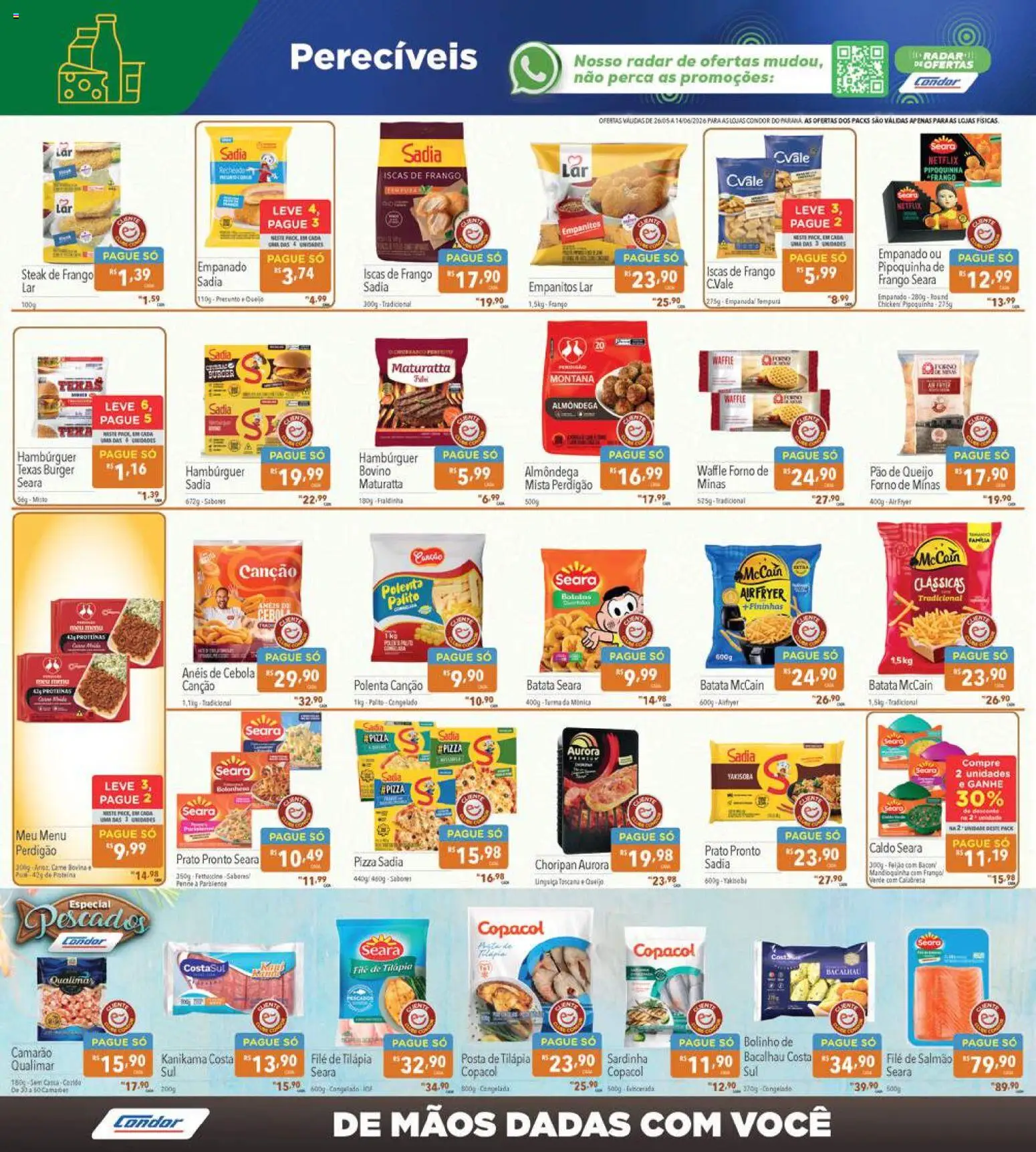 Supermercados Condor Folheto - válido de 26.05.2026 | Página: 16 | Produtos: Forno, Pão, Tilápia, Pizza