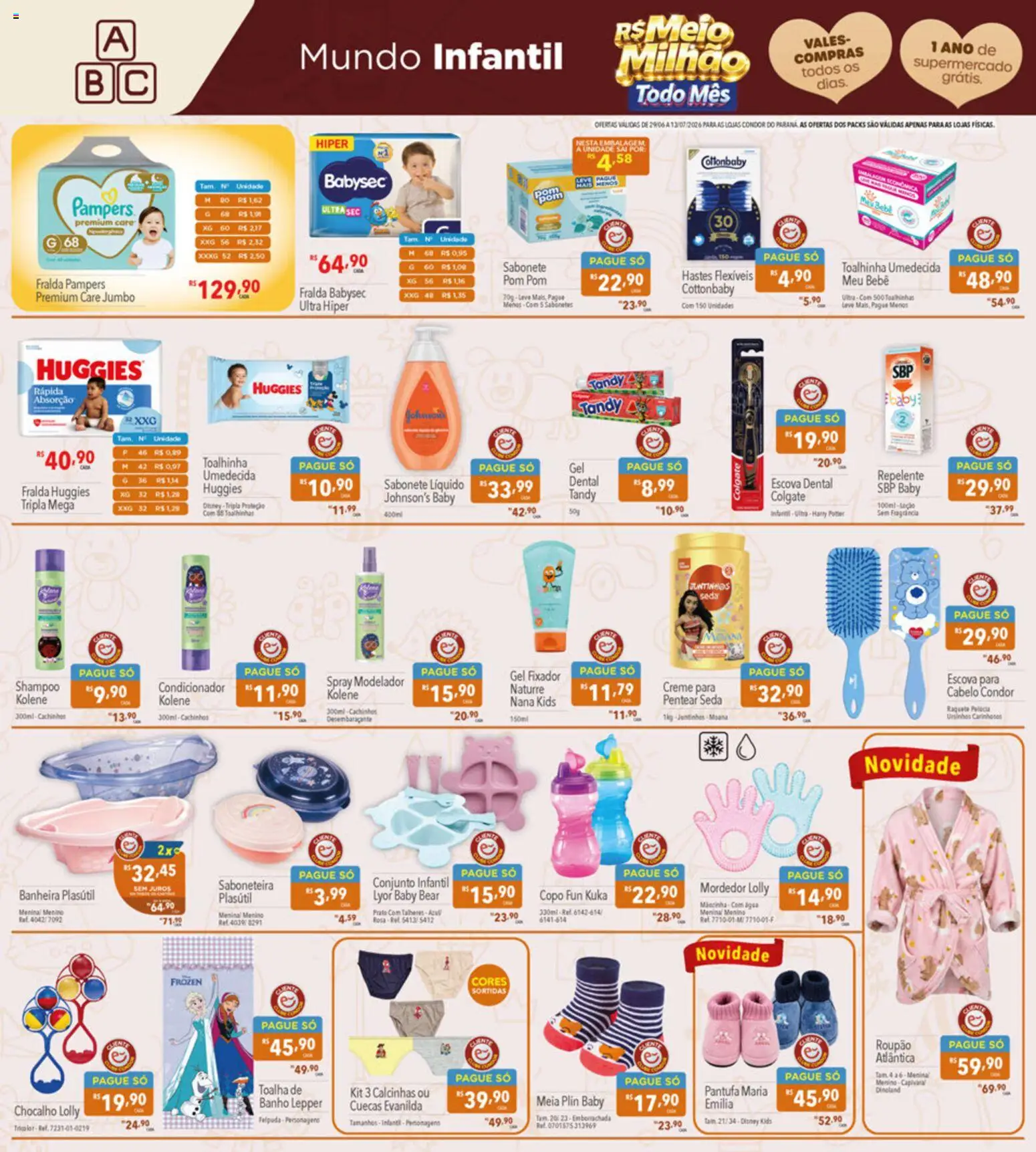 Supermercados Condor Folheto - válido de 29/06/2026 | Página: 26 | Produtos: Fralda pampers, Escova, Calcinhas, Saboneteira
