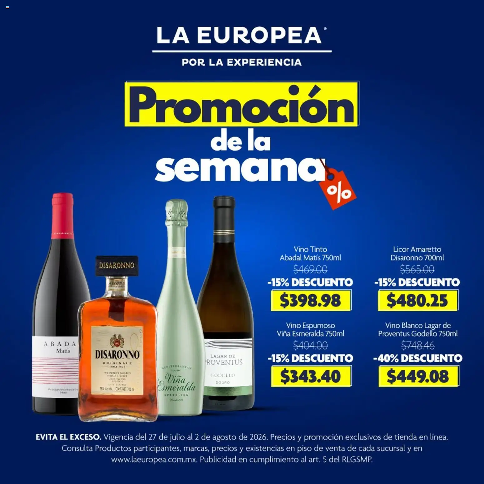 Nuevas ofertas de La Europea válidas en toda la República Mexicana desde el 27/07/2026. ¡Encuentra las mejores ofertas en La Europea catálogo Promoción! | Página: 1 | Productos: Vino