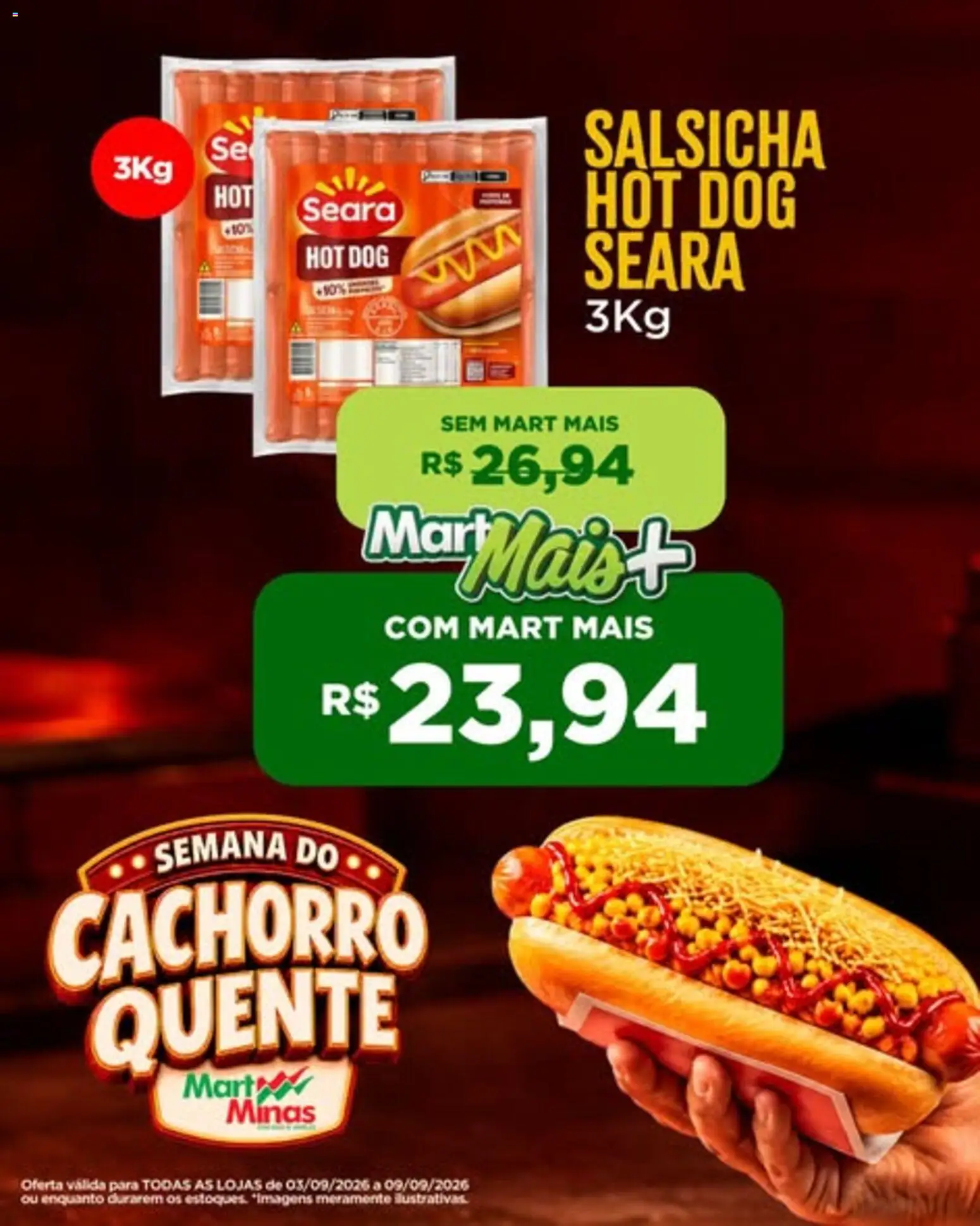 Mart Minas Folheto - válido de 03/09/2026 | Página: 1 | Produtos: Salsicha